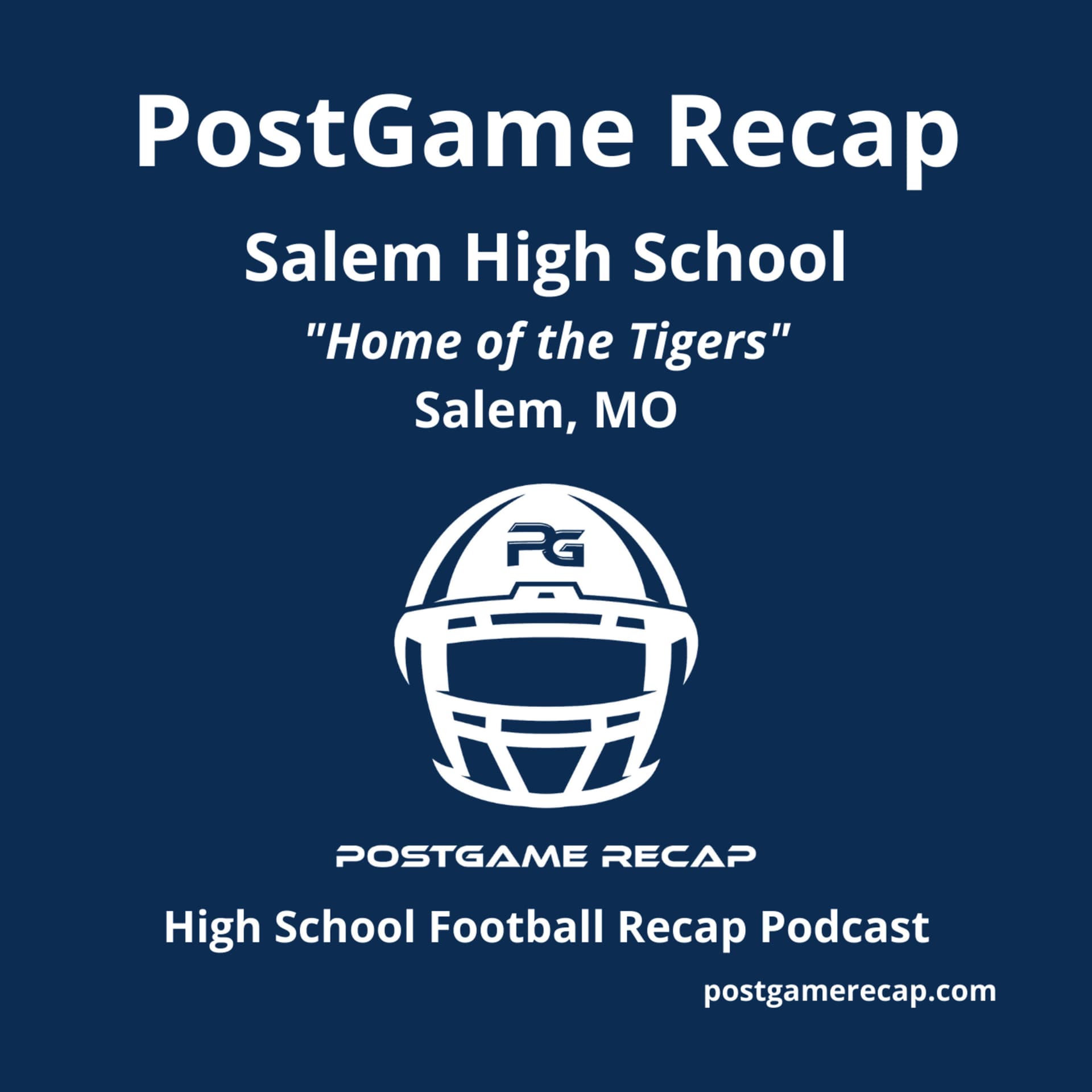 Salem High School - Salem, MO - PostGame Recap - Podcasts