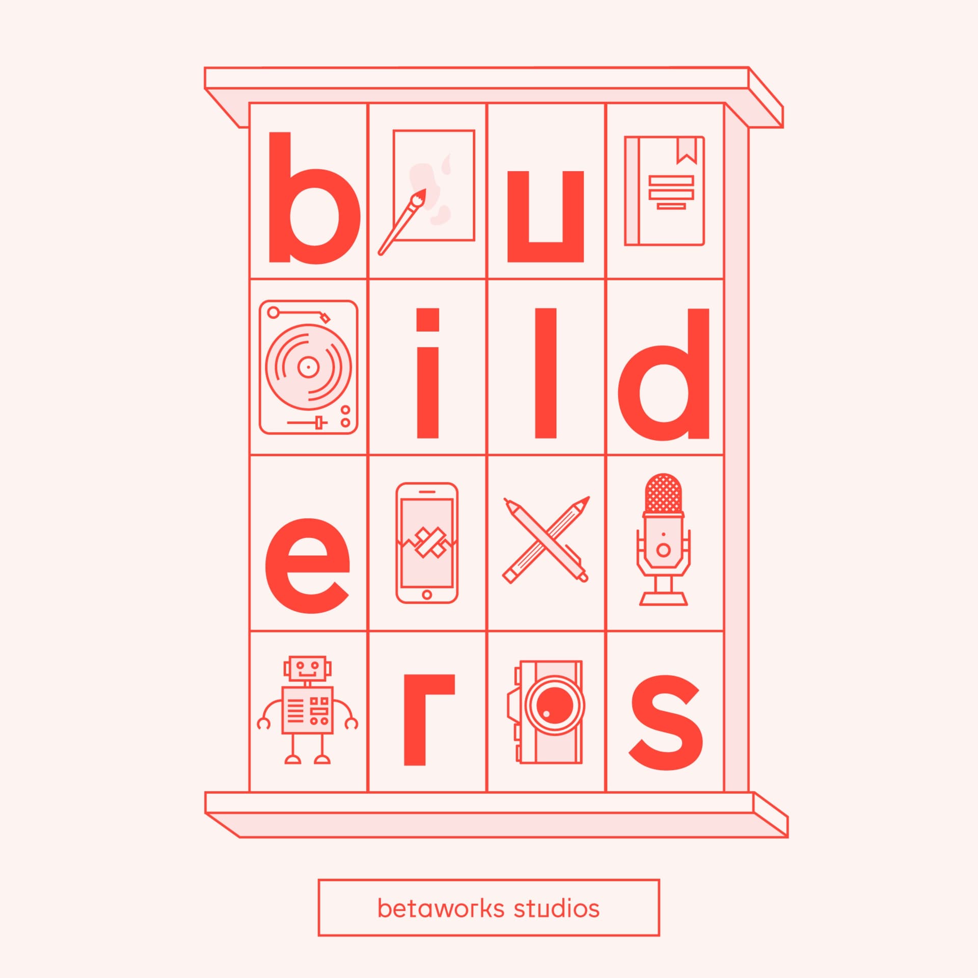 Builders - Podcasts