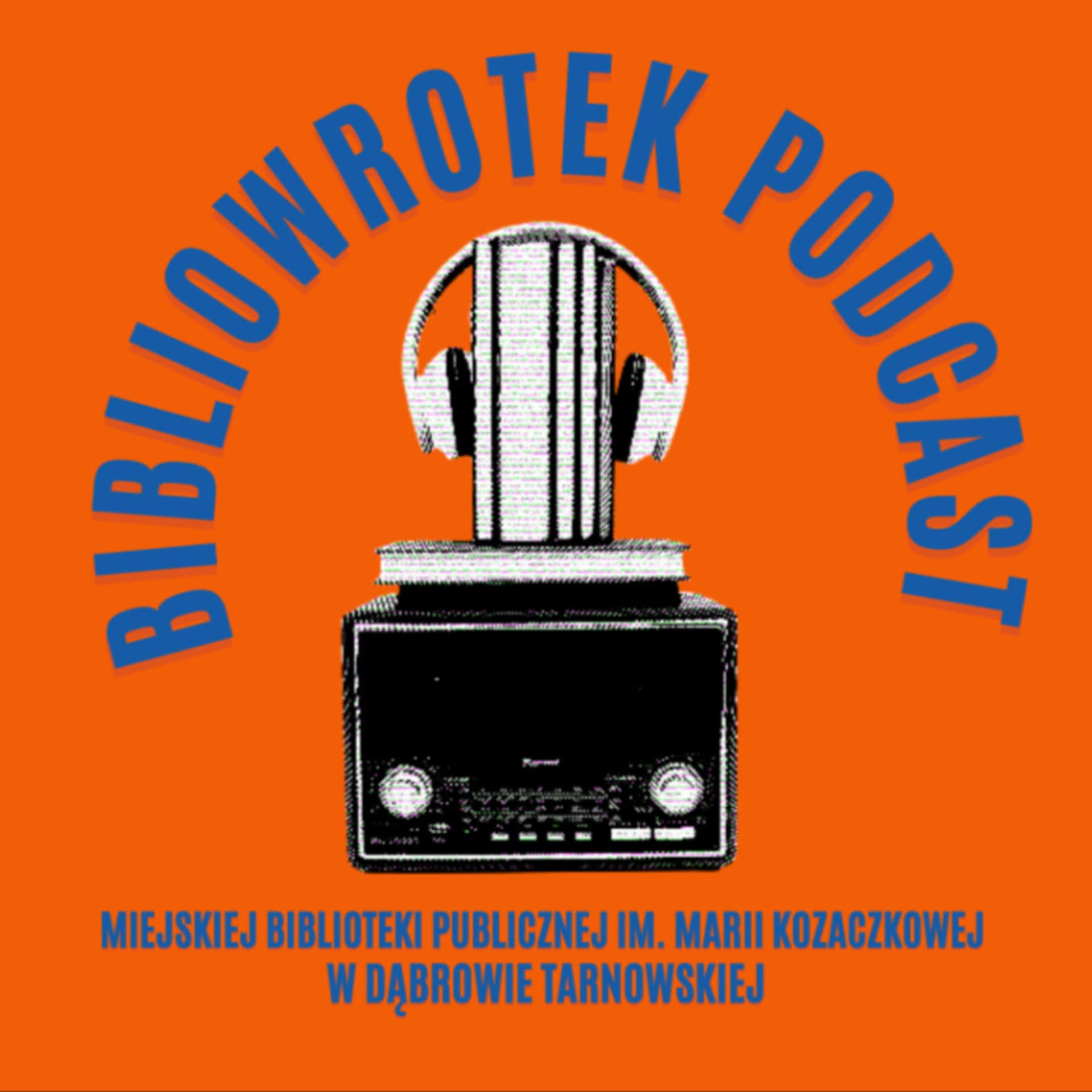 BIBLIOWROTEK - Podcasts