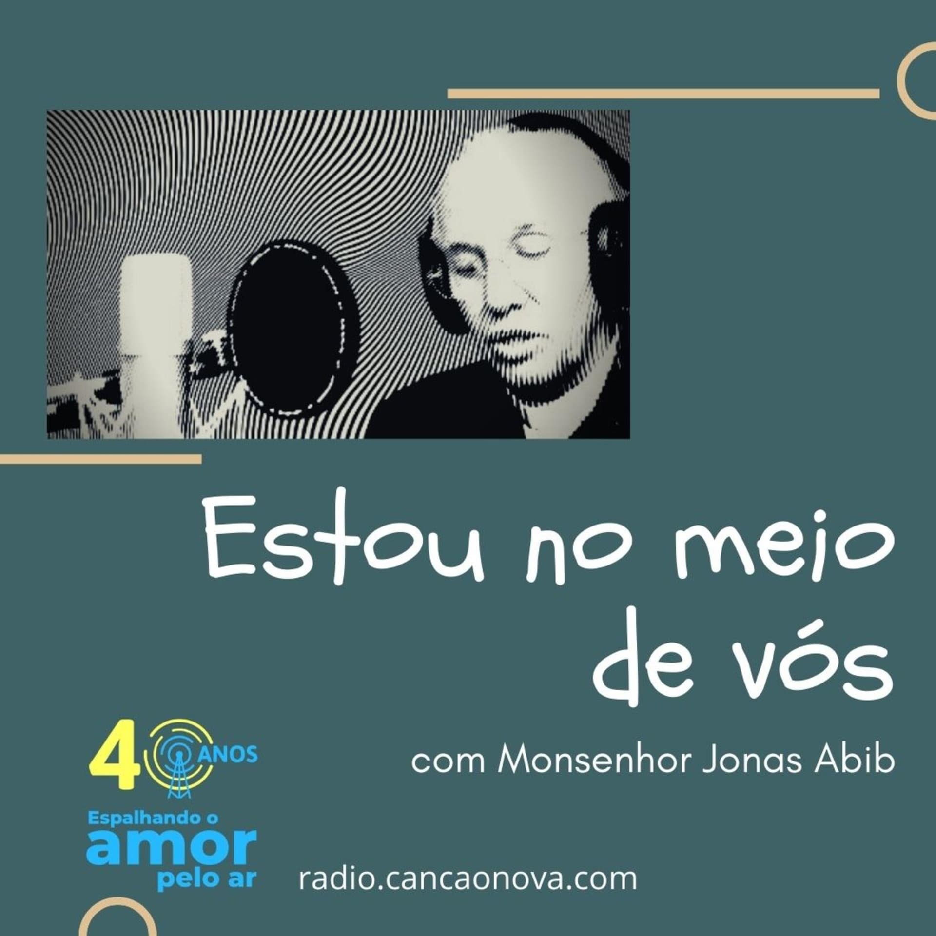 Estou no Meio de Vós - Podcasts