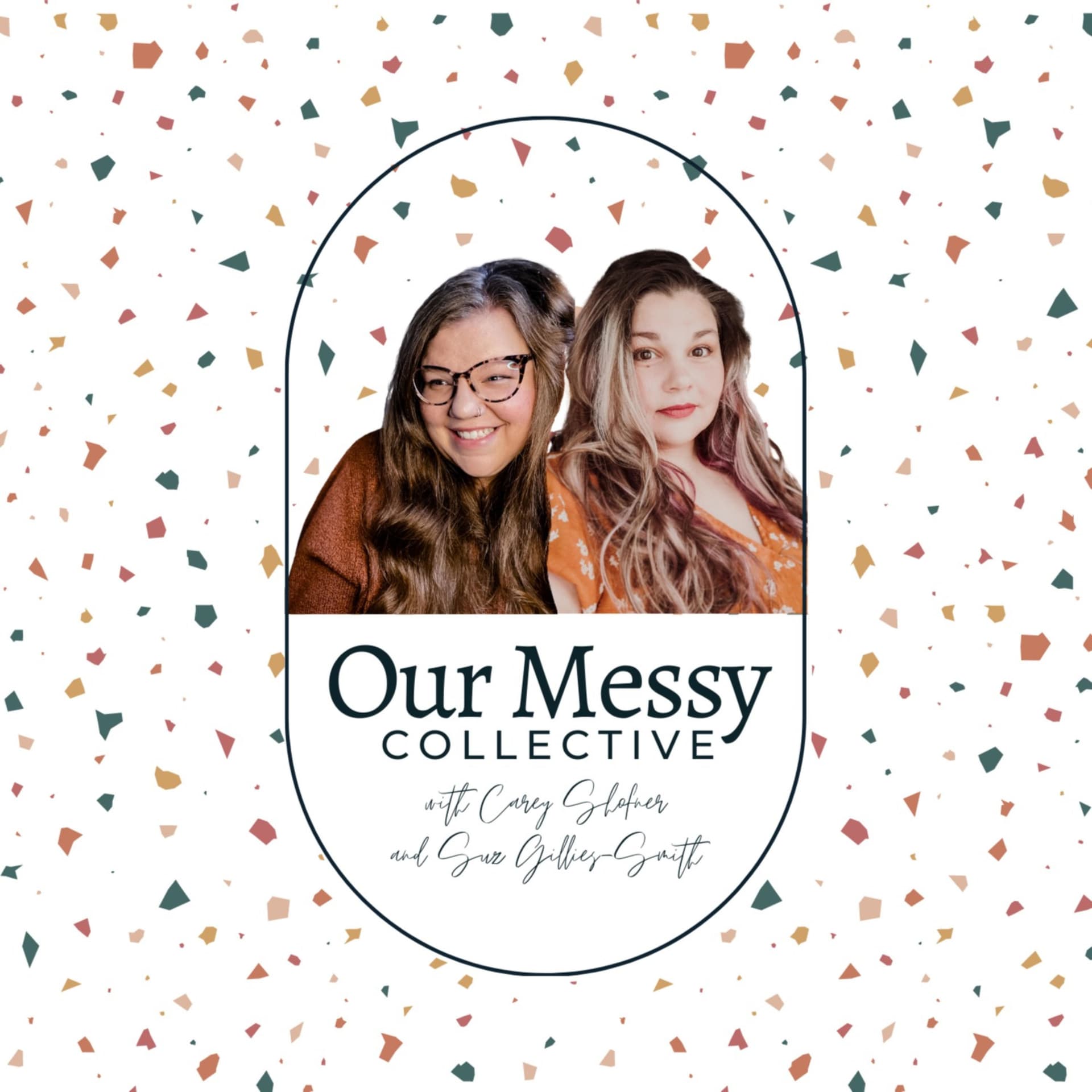 Our Messy Collective - Podcasts