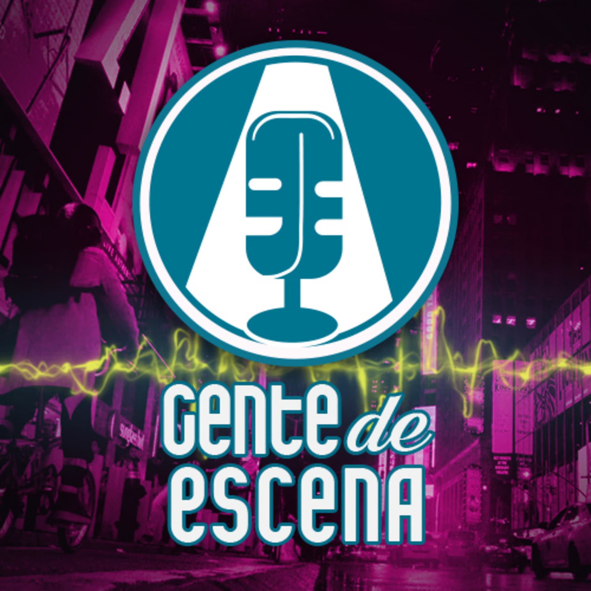 Gente de Escena - Podcasts