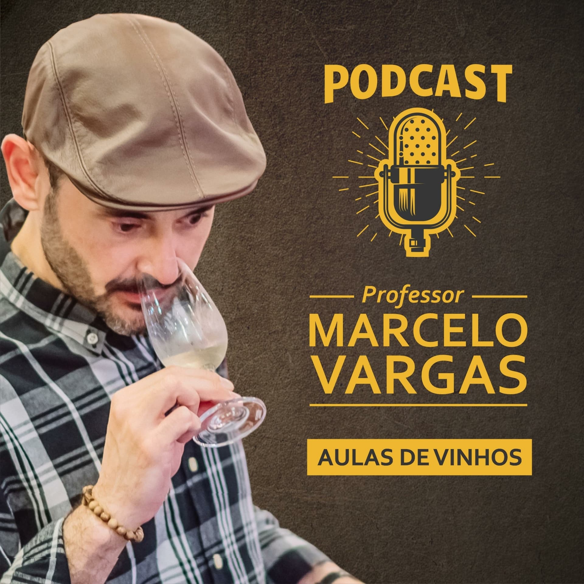 Aulas de Vinho - Prof. Marcelo Vargas - Podcasts