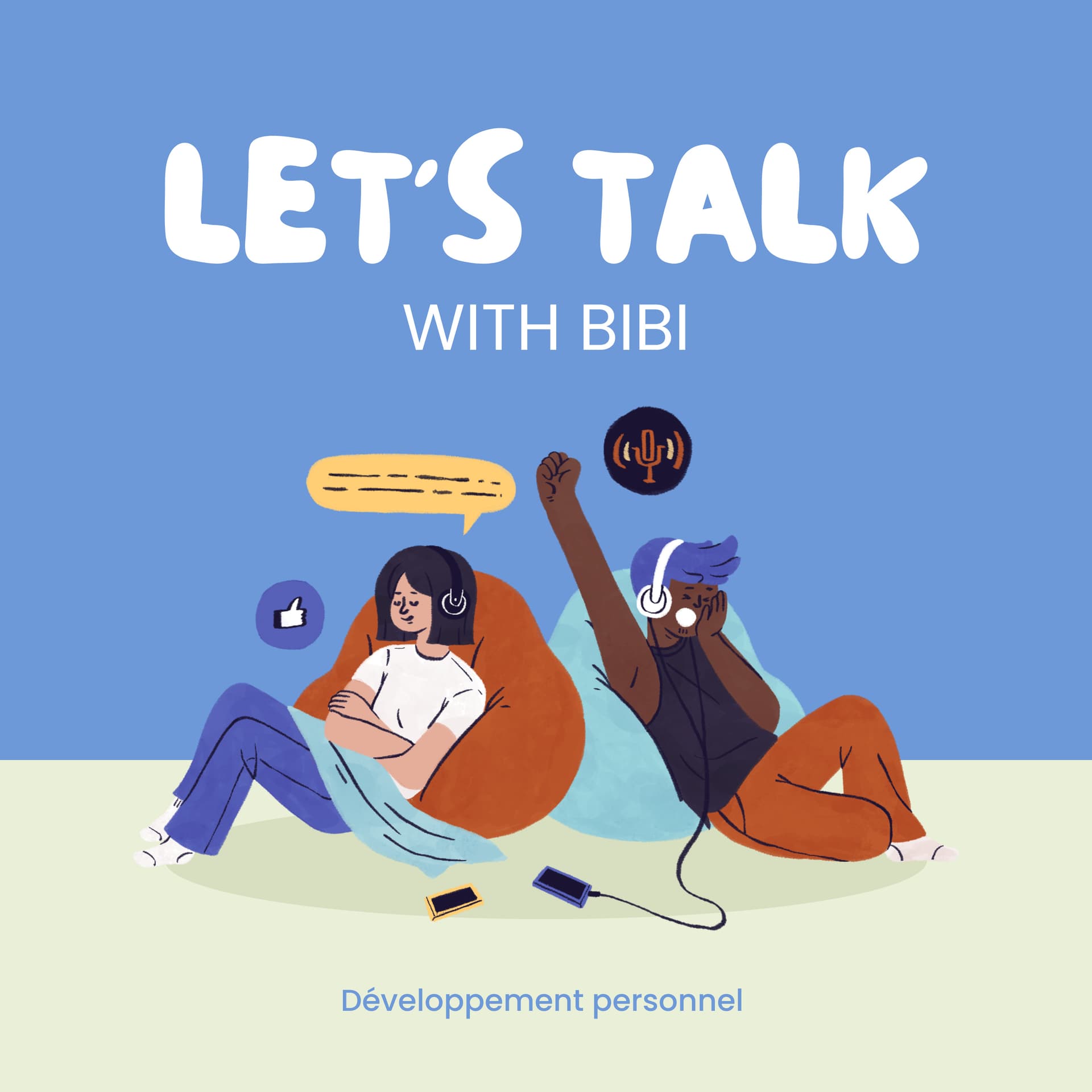 Let's Talk With Bibi / Développement Personnel - Podcasts