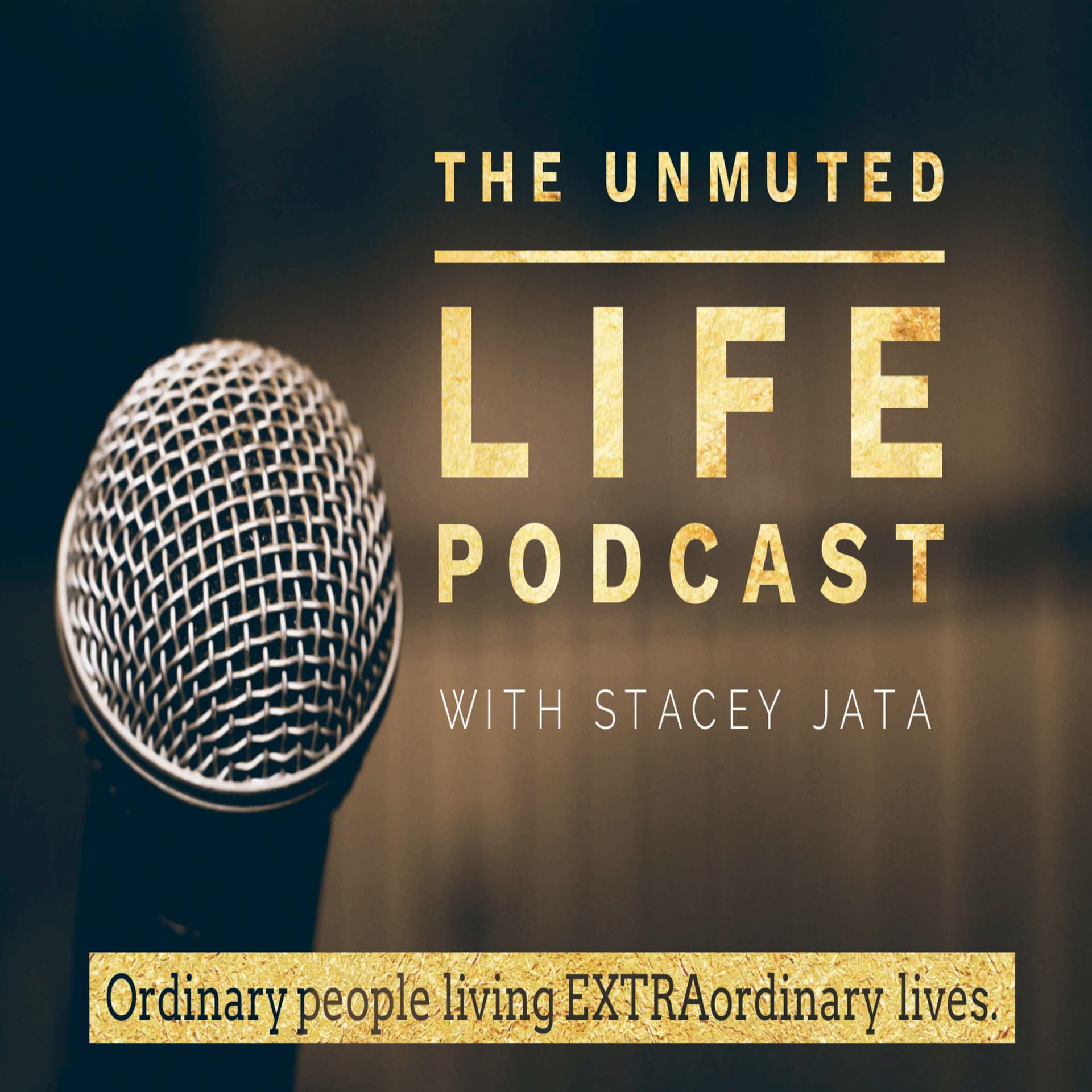 The Unmuted Life - Podcasts