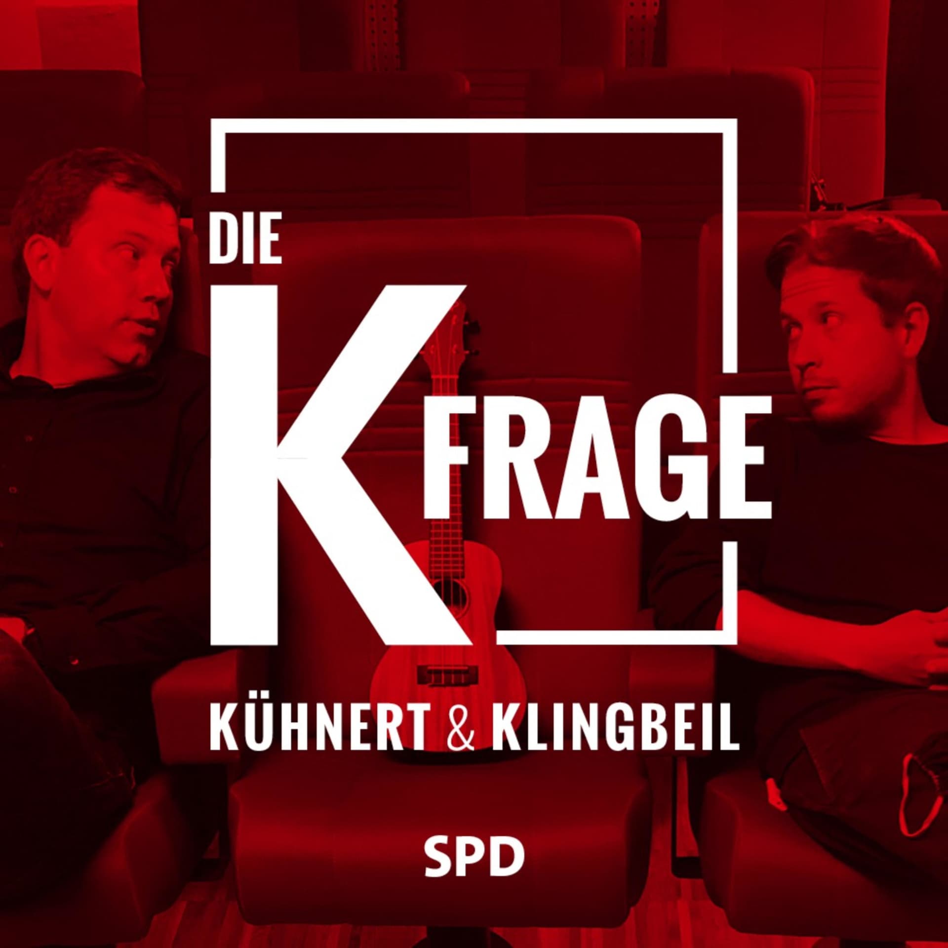 Die K-Frage. Mit Kühnert und Klingbeil. - Podcasts