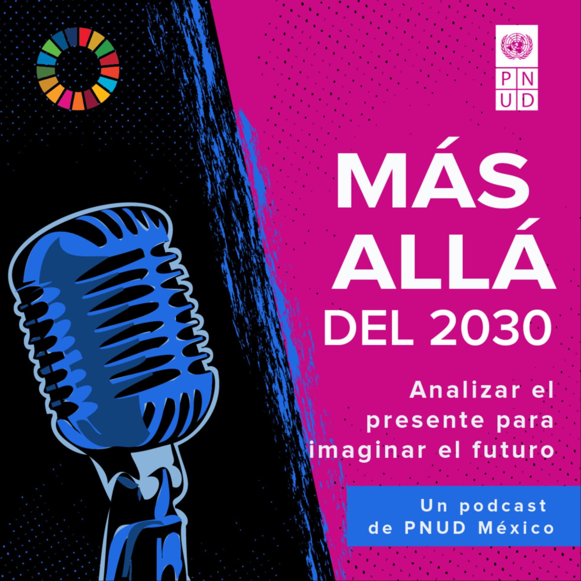 Más allá del 2030 - Podcasts