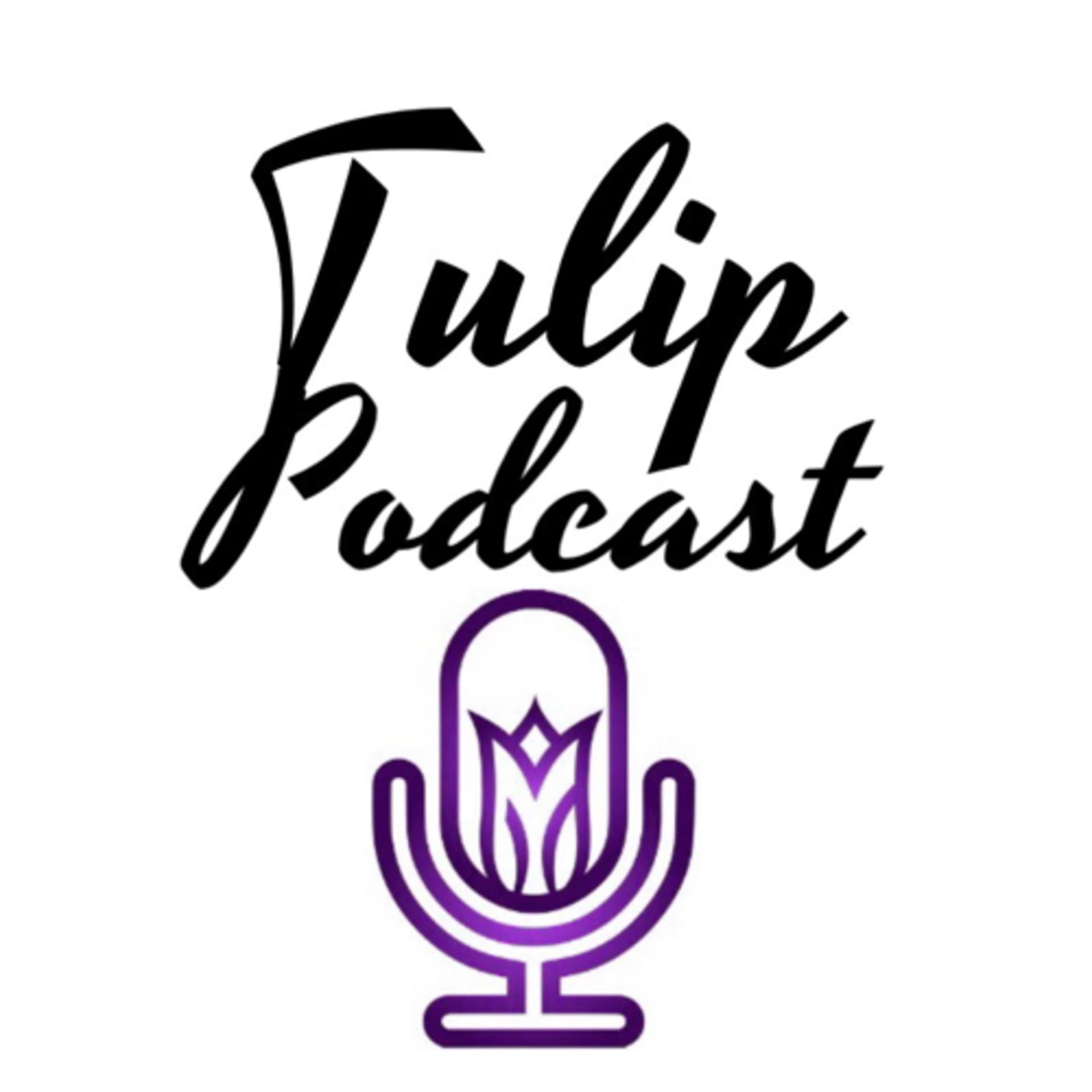 🌷Tulip podcast🌷بودكاست تُوليب 🌷 - Podcasts