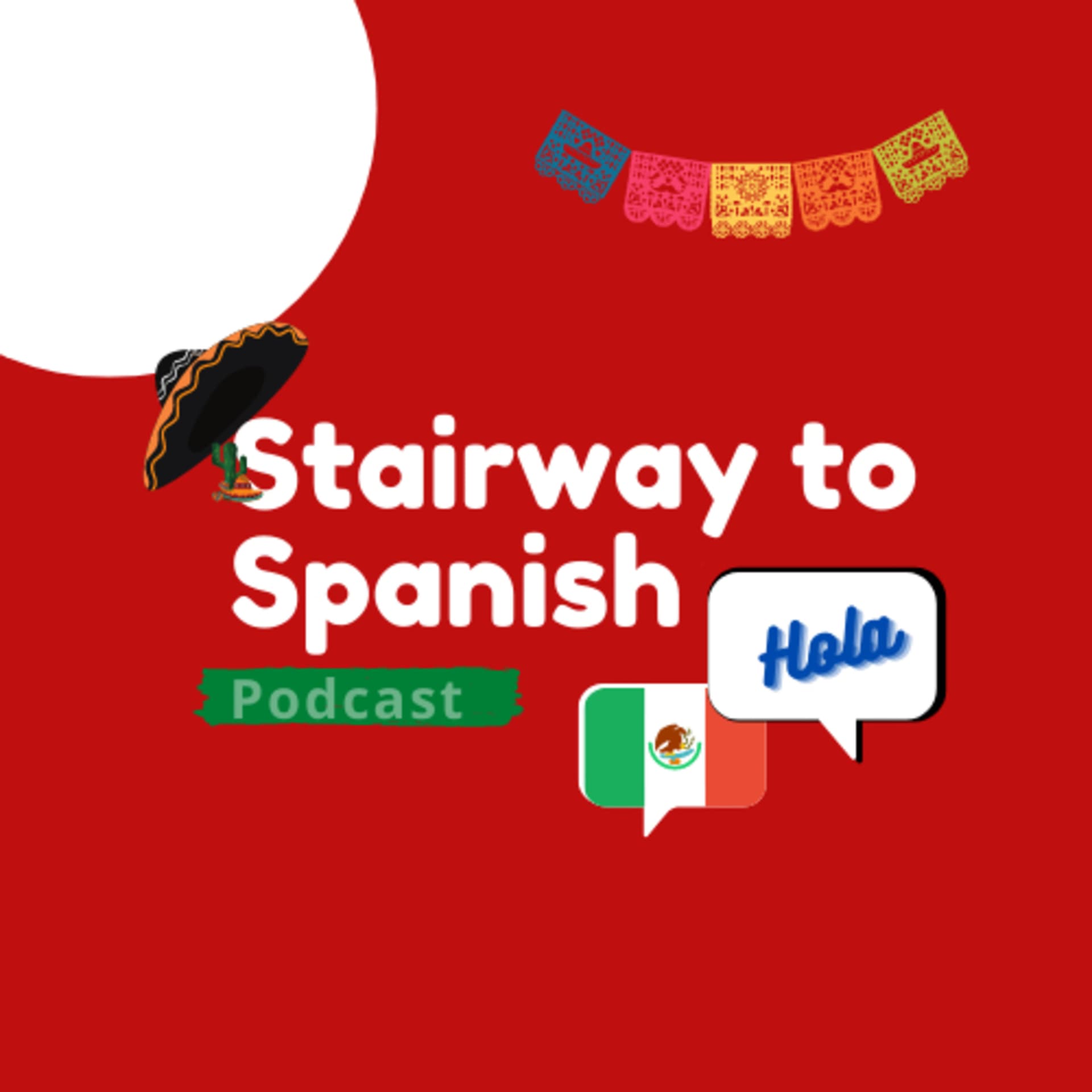 Stairway to Spanish - Podcasts