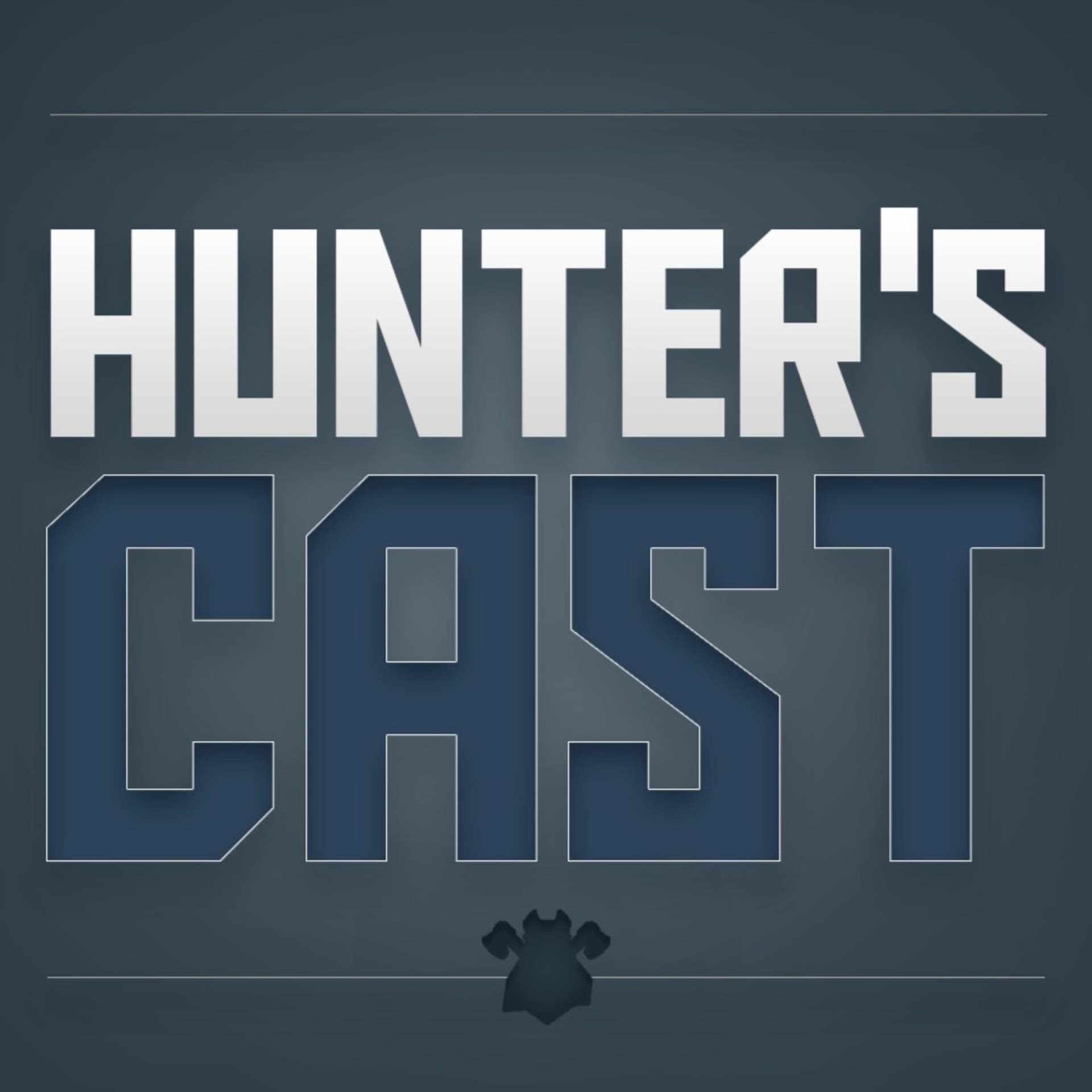 Hunter's Cast - Podcasts