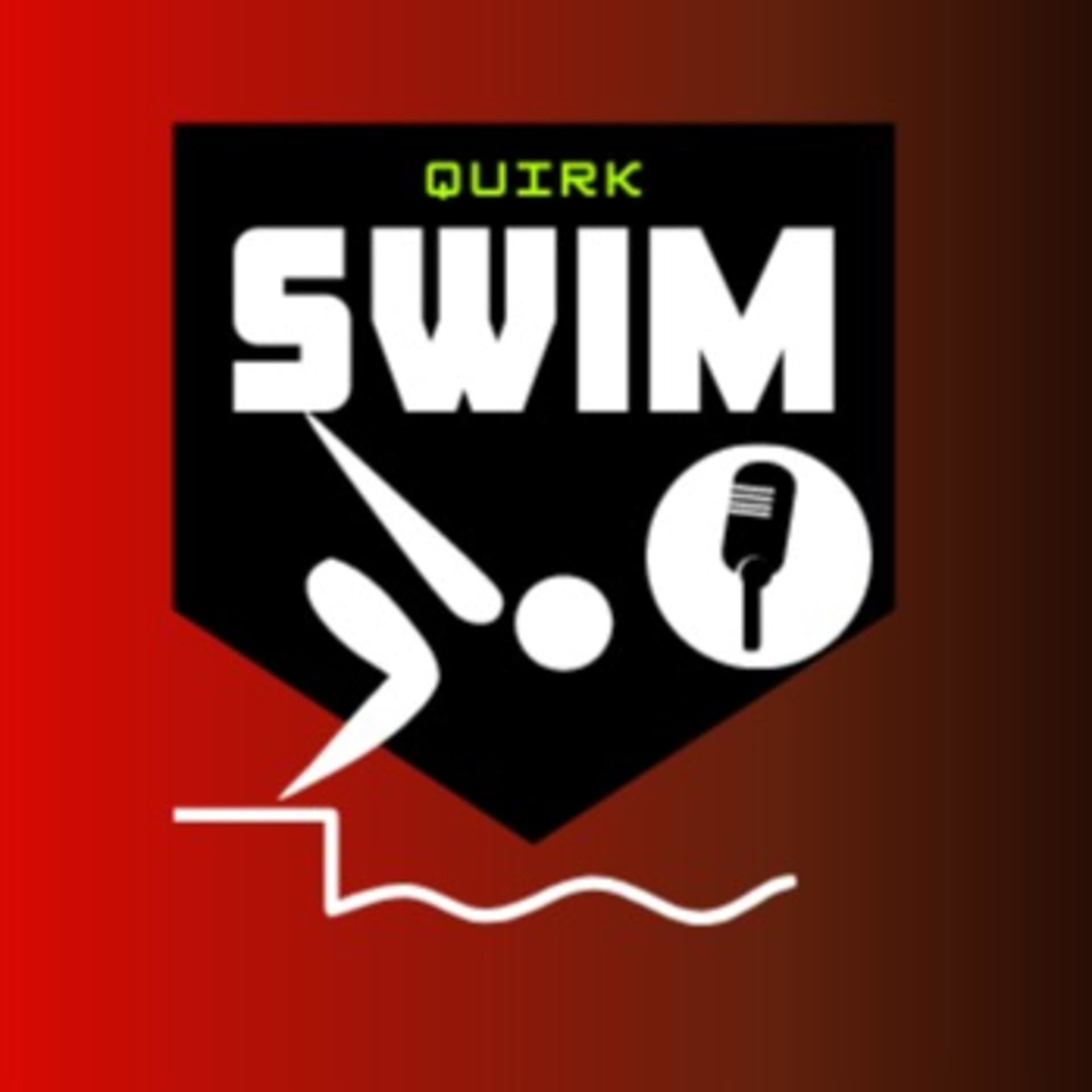 QUIRK SWIM - Podcasts