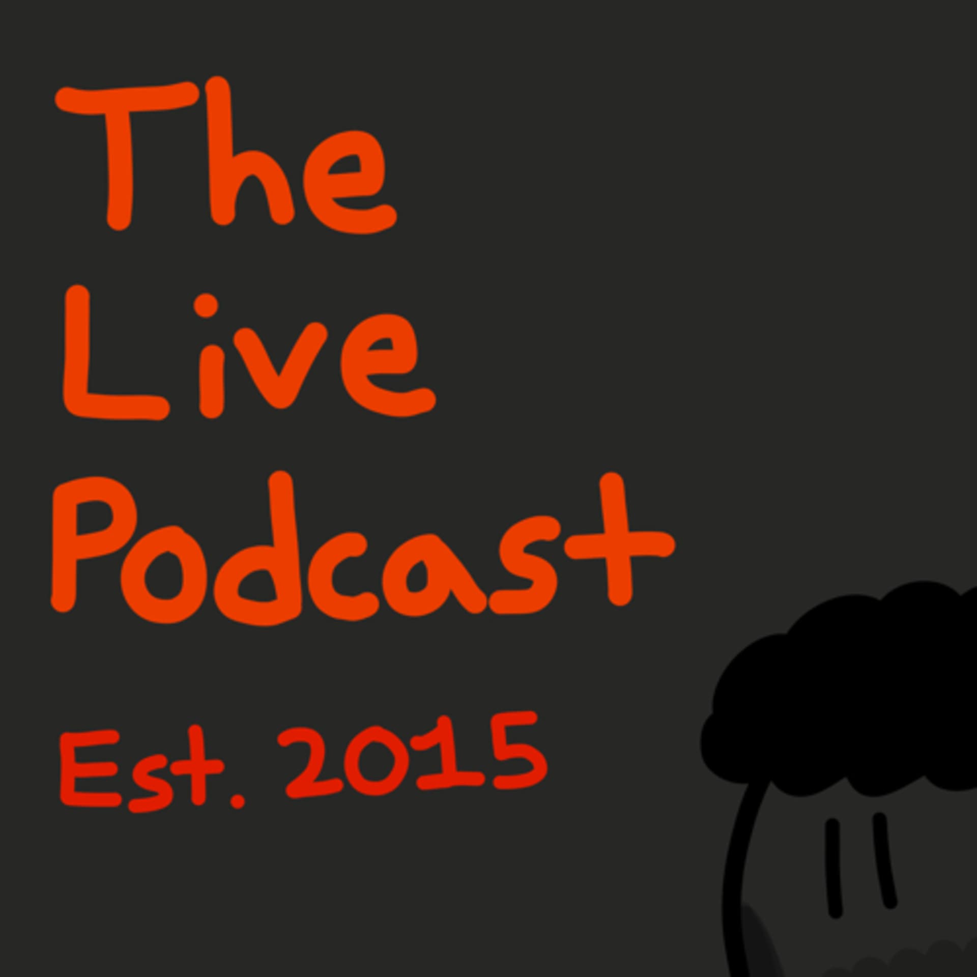 The Live Podcast