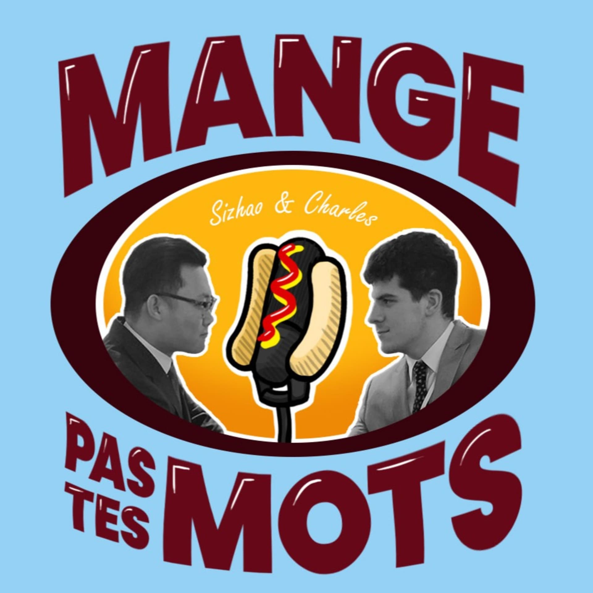 Mange Pas Tes Mots - Podcasts