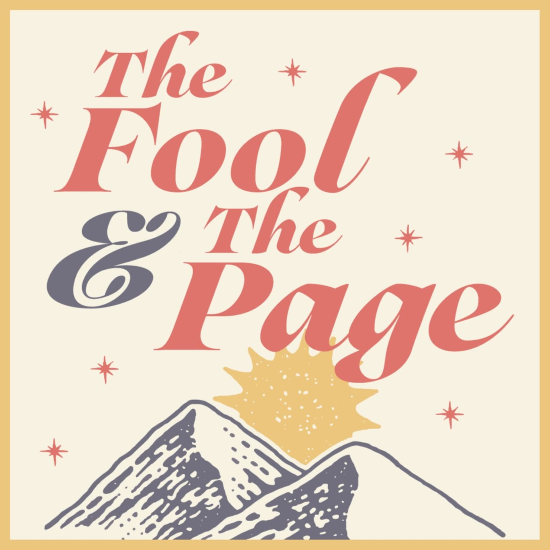 The Fool & The Page - Podcasts