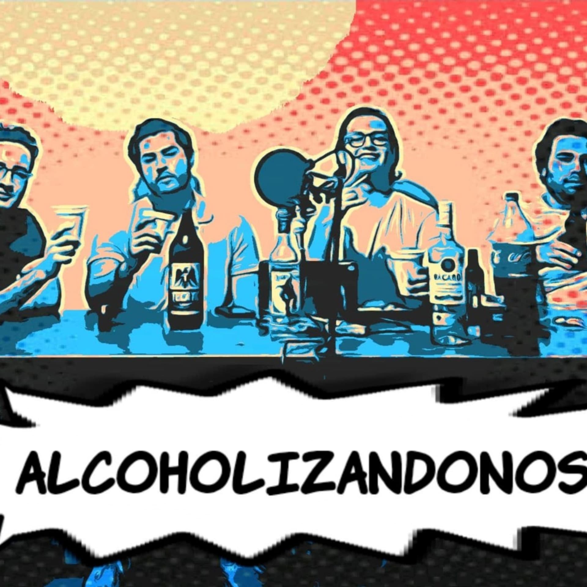 Alcoholizandonos - Podcasts