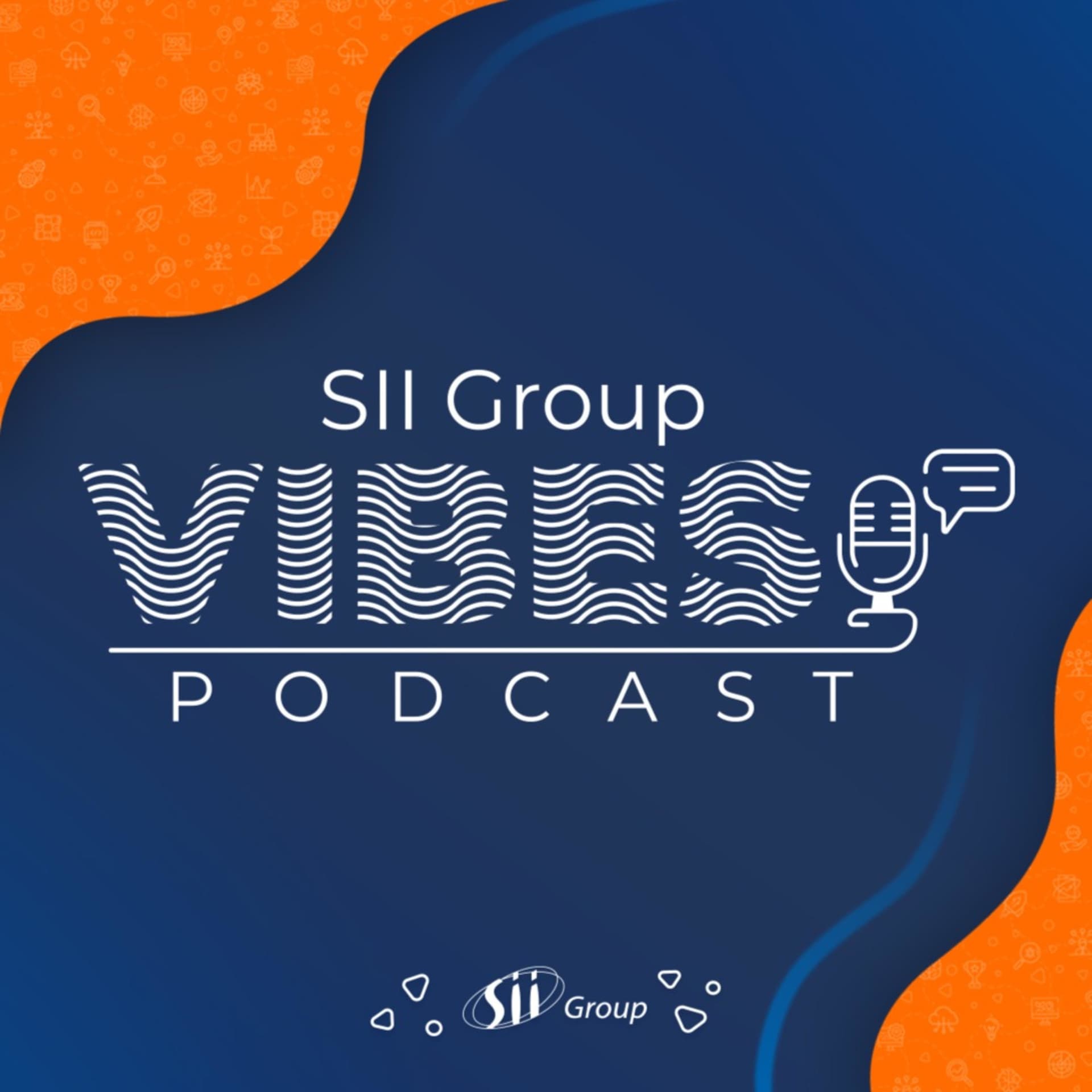 SII Group Vibes Podcast - Podcasts