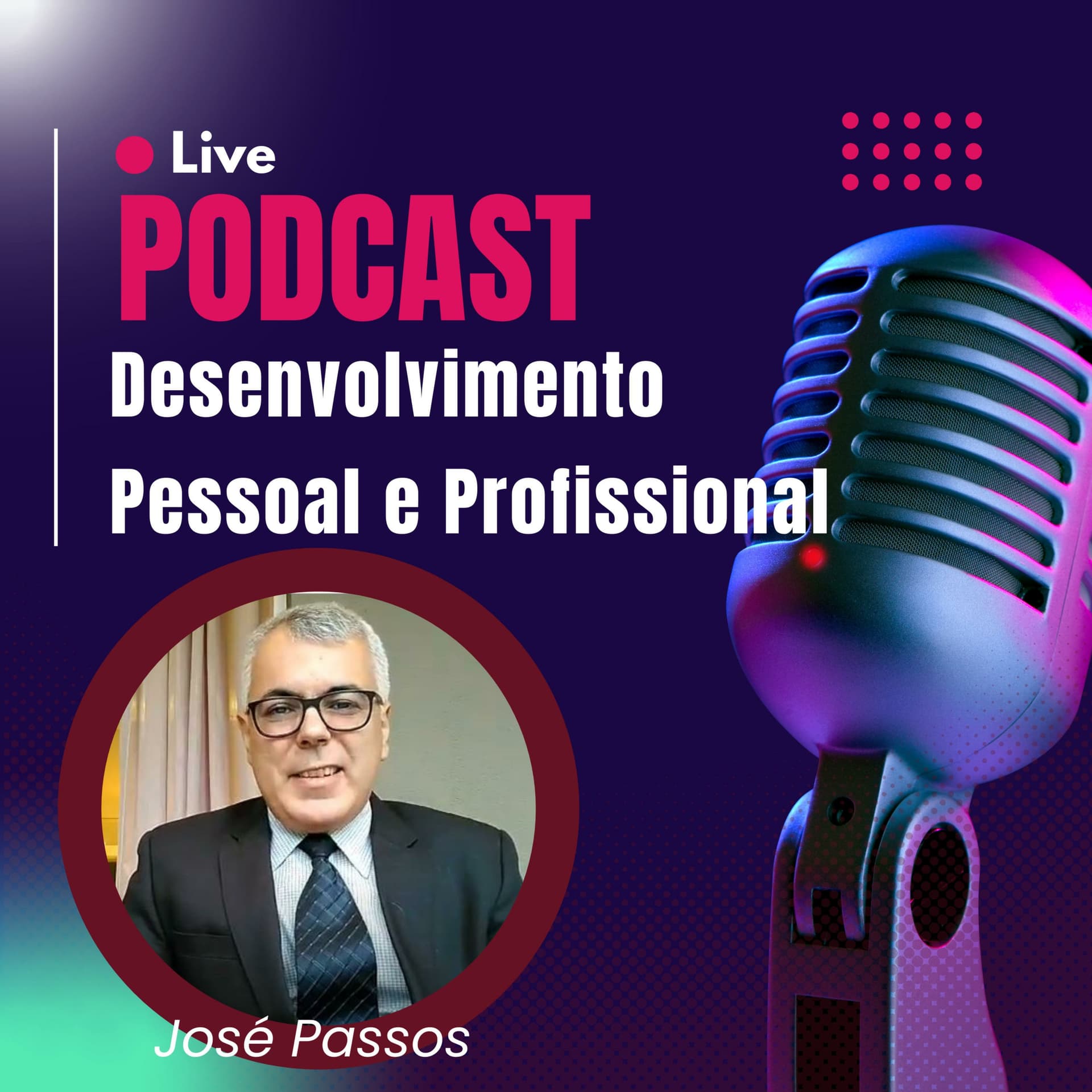 Consultor José Passos - Podcasts