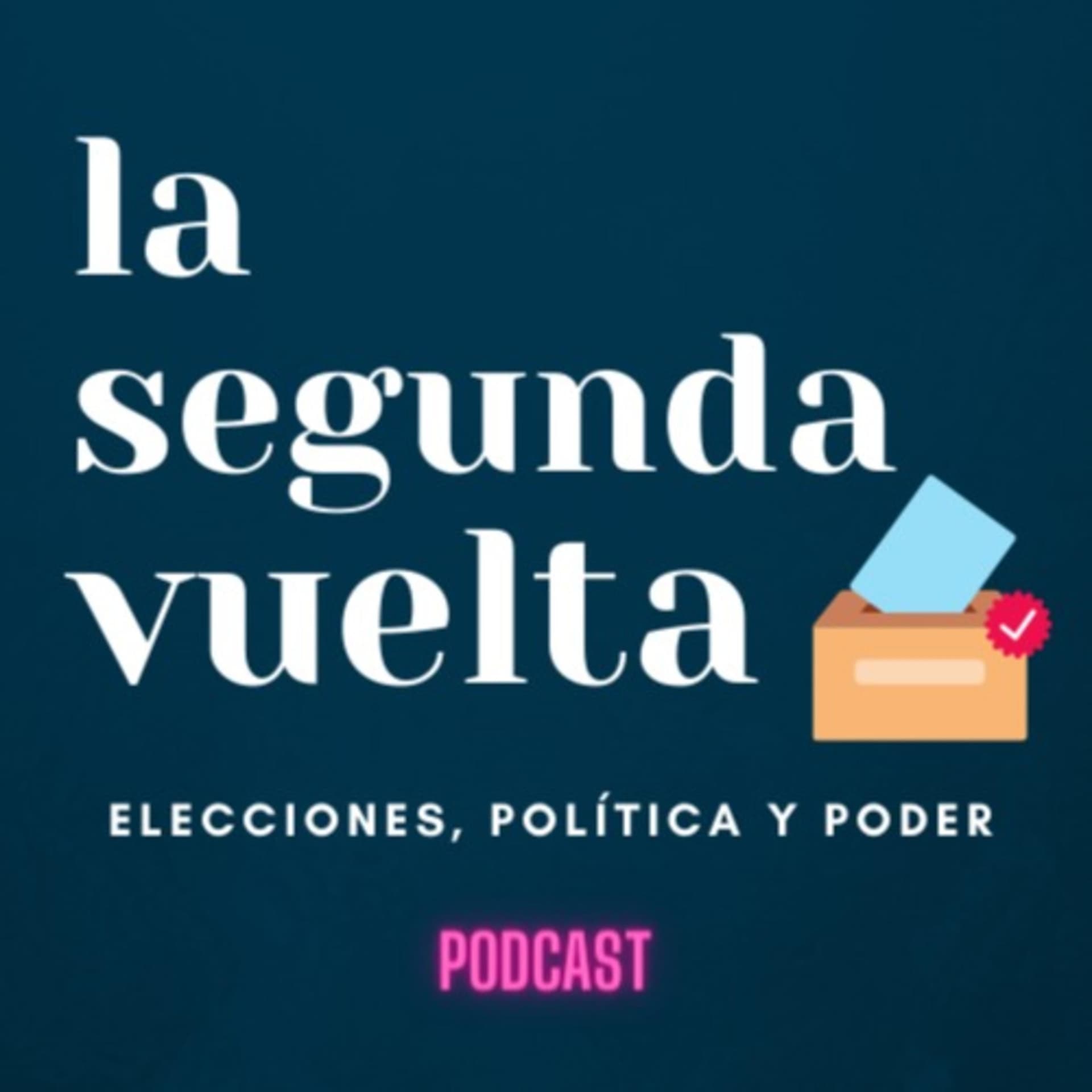 La Segunda Vuelta - Podcasts