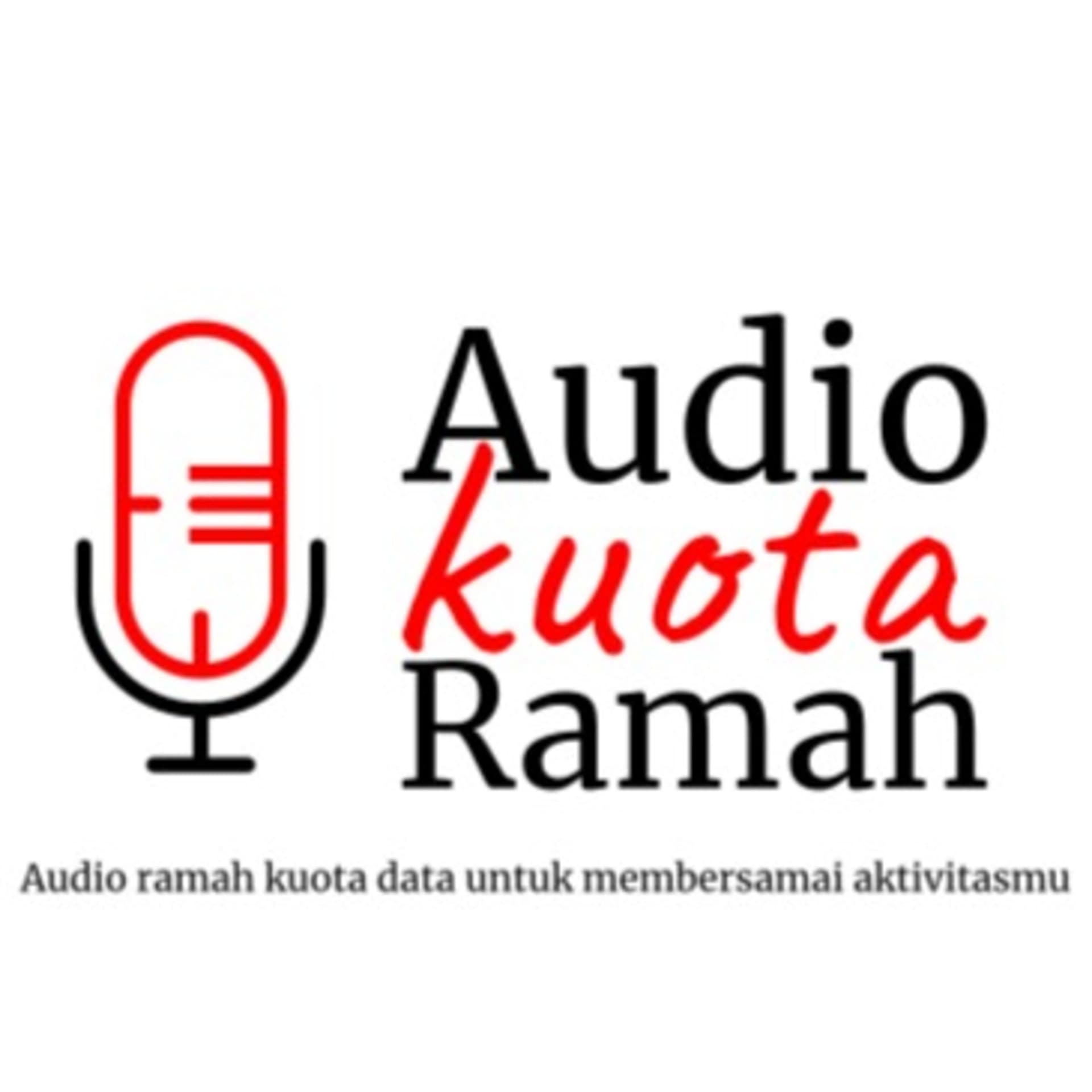 Kajian Ramah Kuota - Podcasts