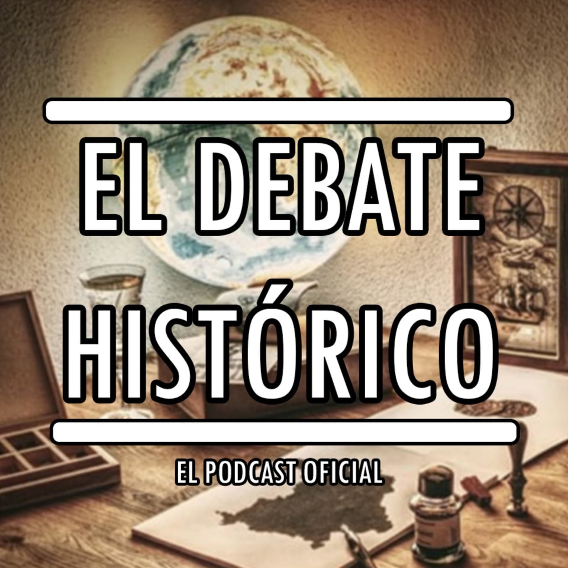 El Debate Histórico - Podcasts