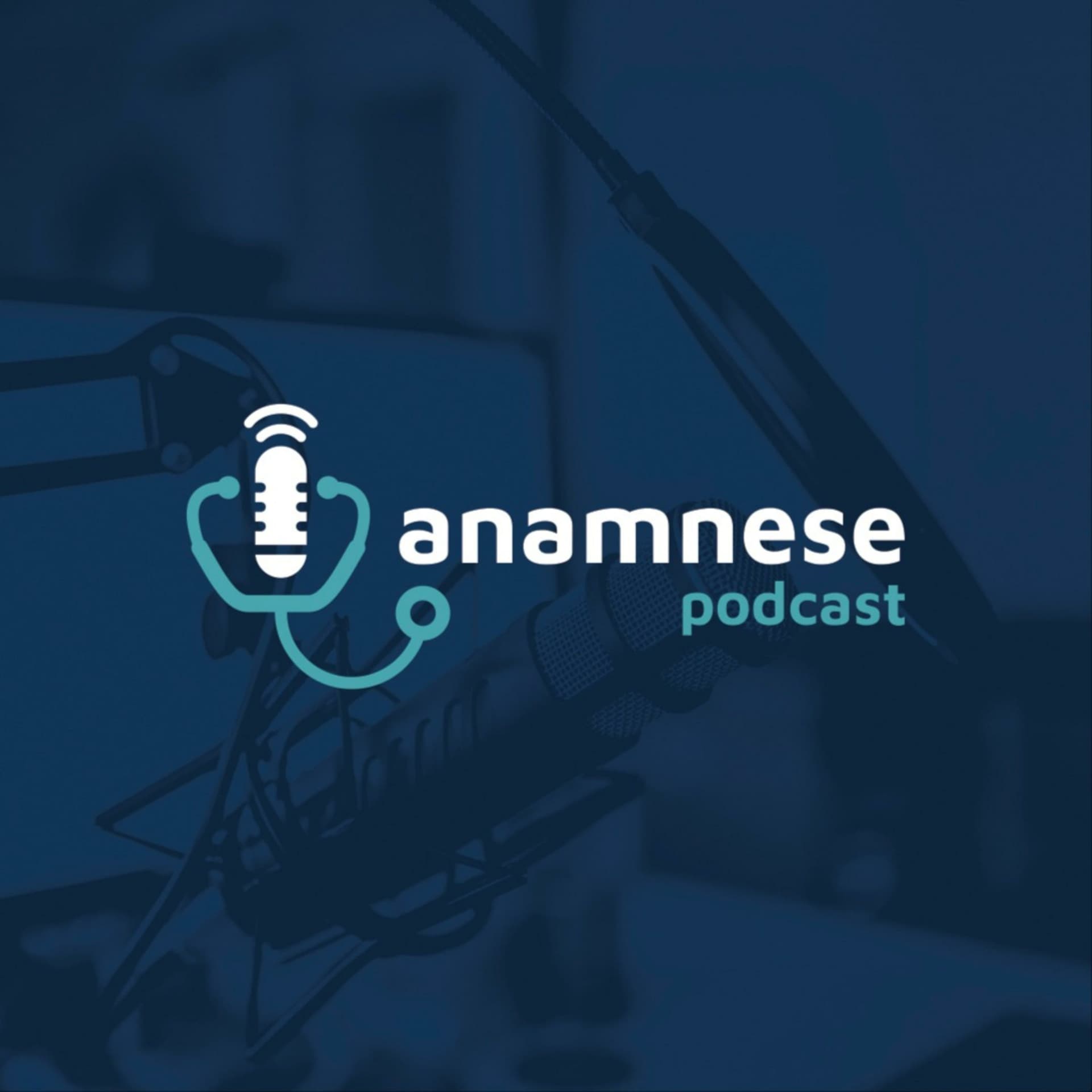 Anamnese Podcast - Podcasts
