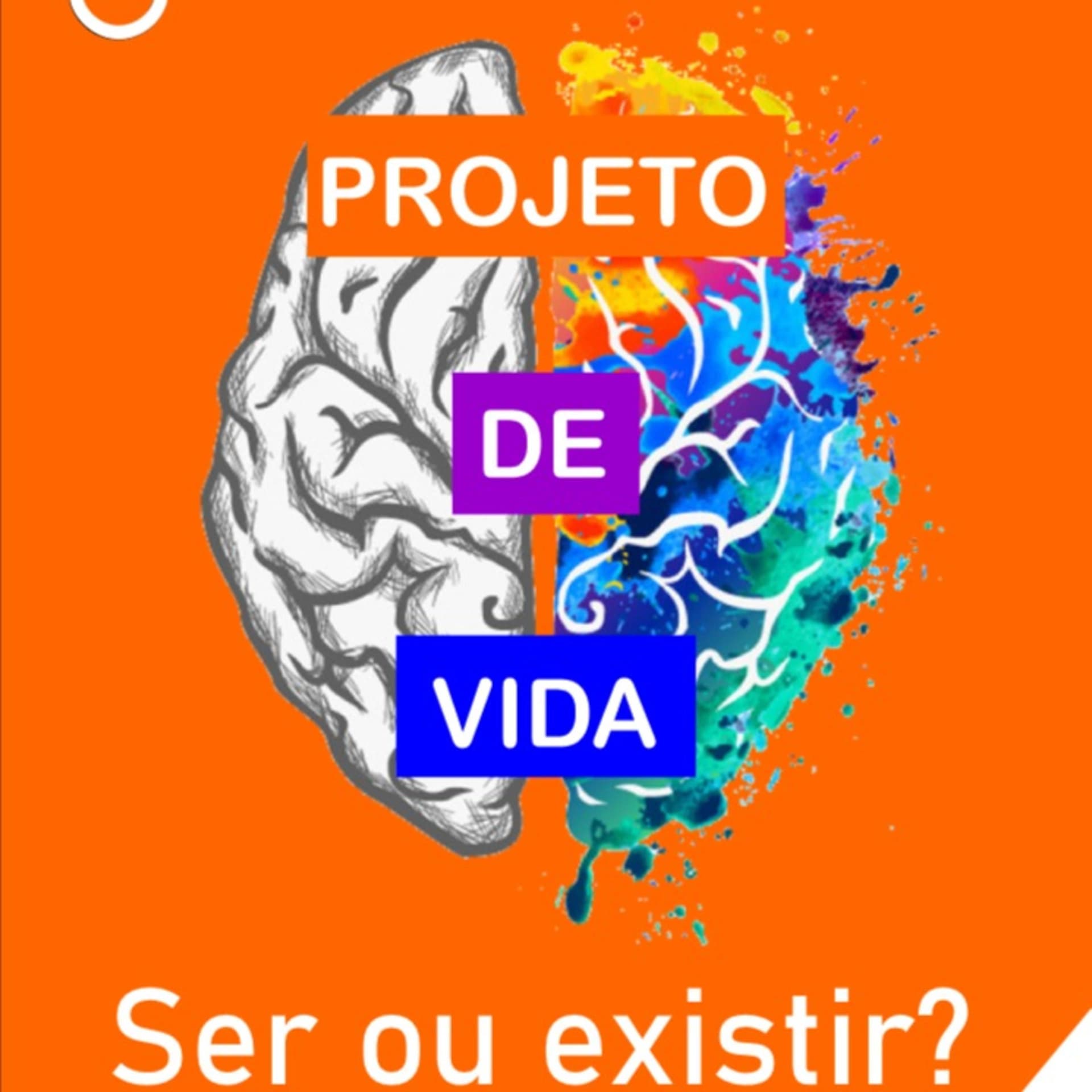 Projeto de Vida Positivo - Podcasts
