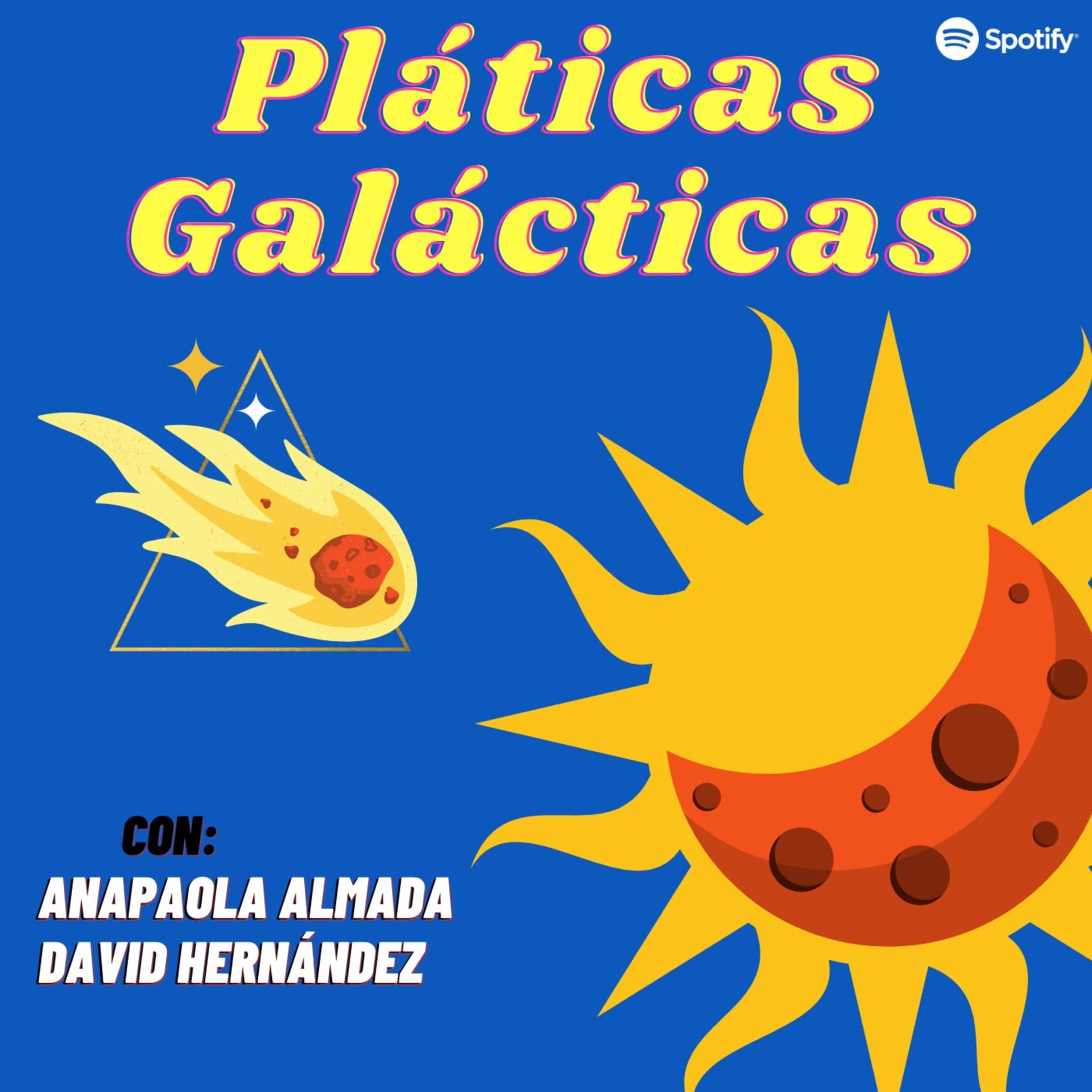 Pláticas Galácticas - Podcasts