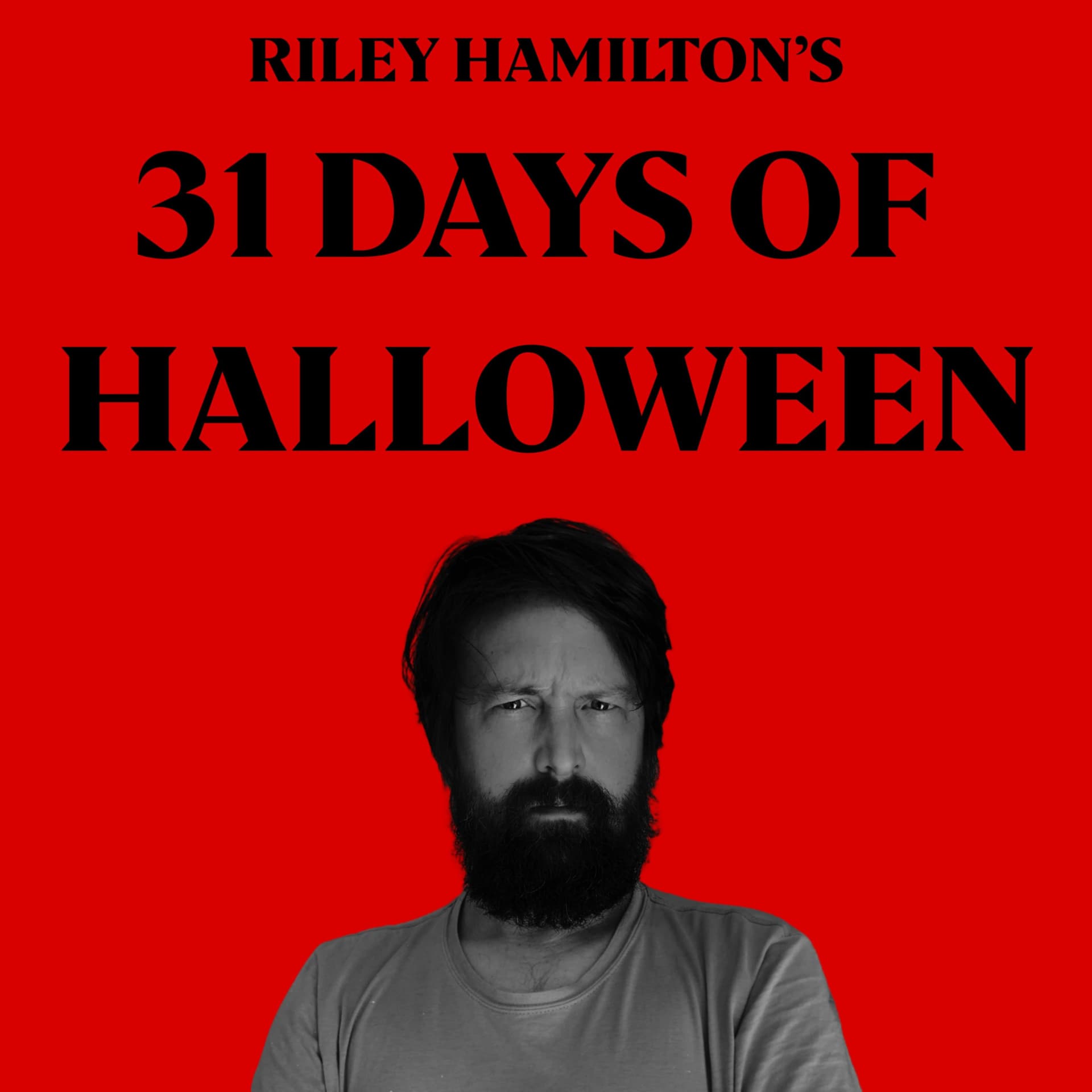Riley Hamilton's 31 Days of Halloween - Podcasts