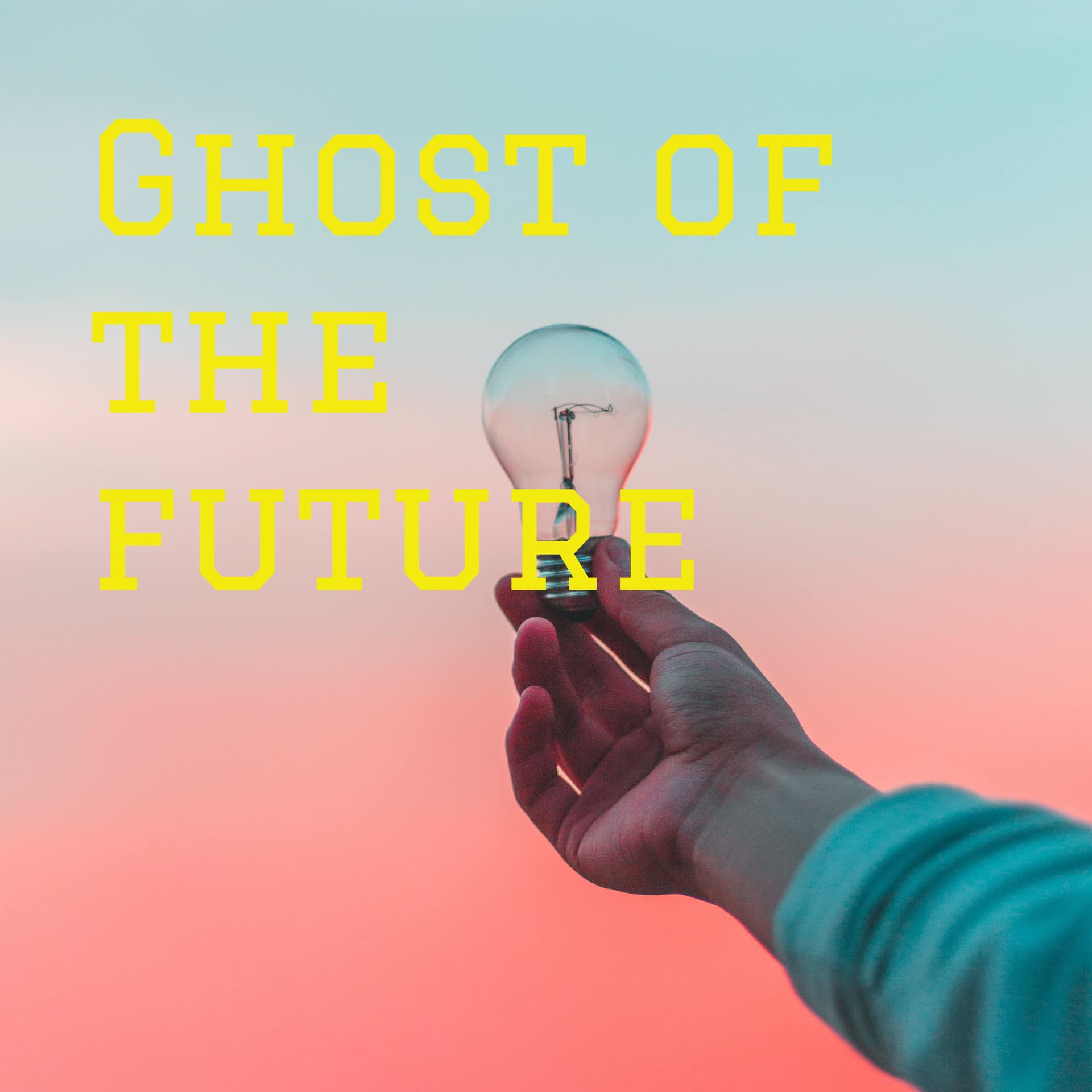 Ghost of the future - Podcasts
