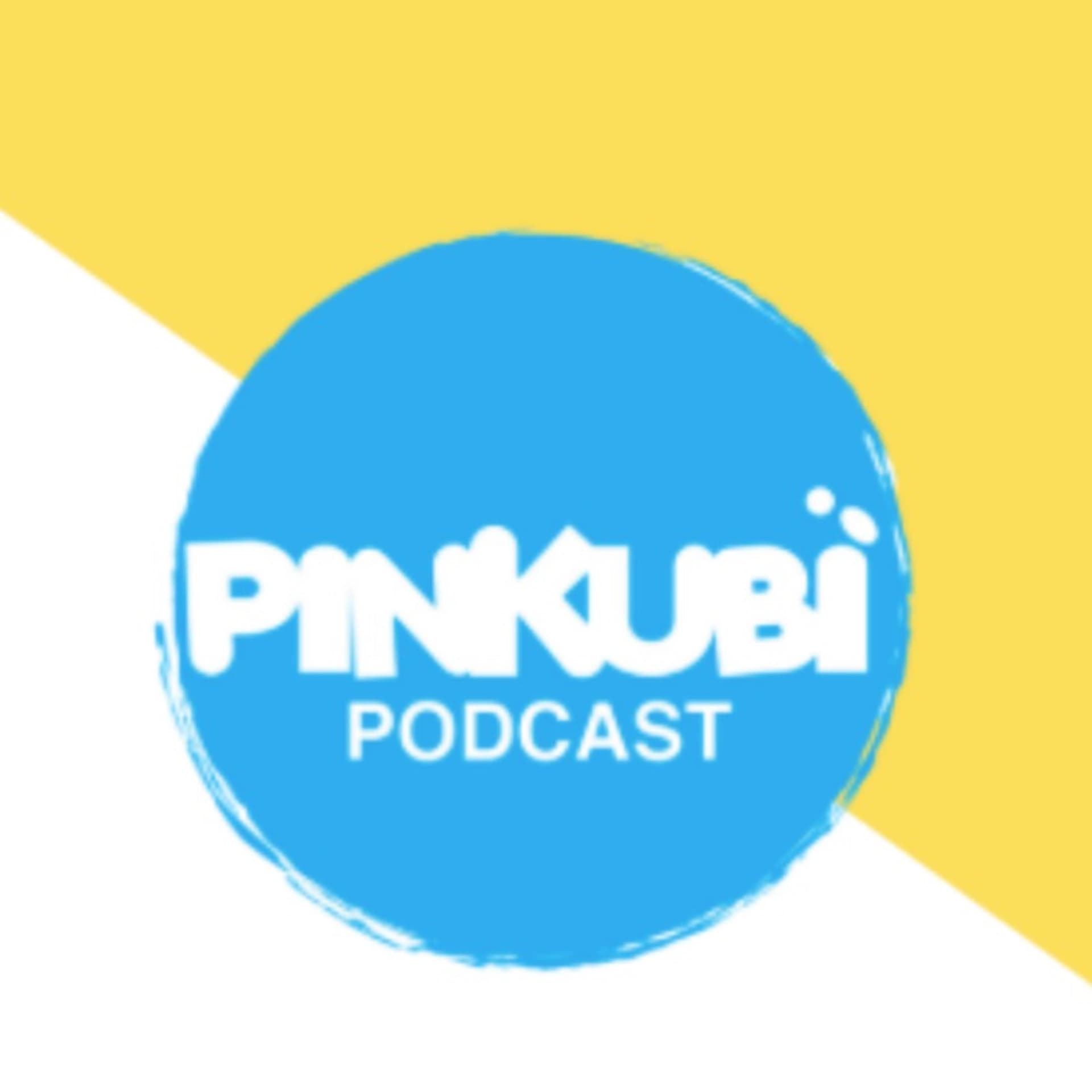 Pinkubi Podcast - Podcasts