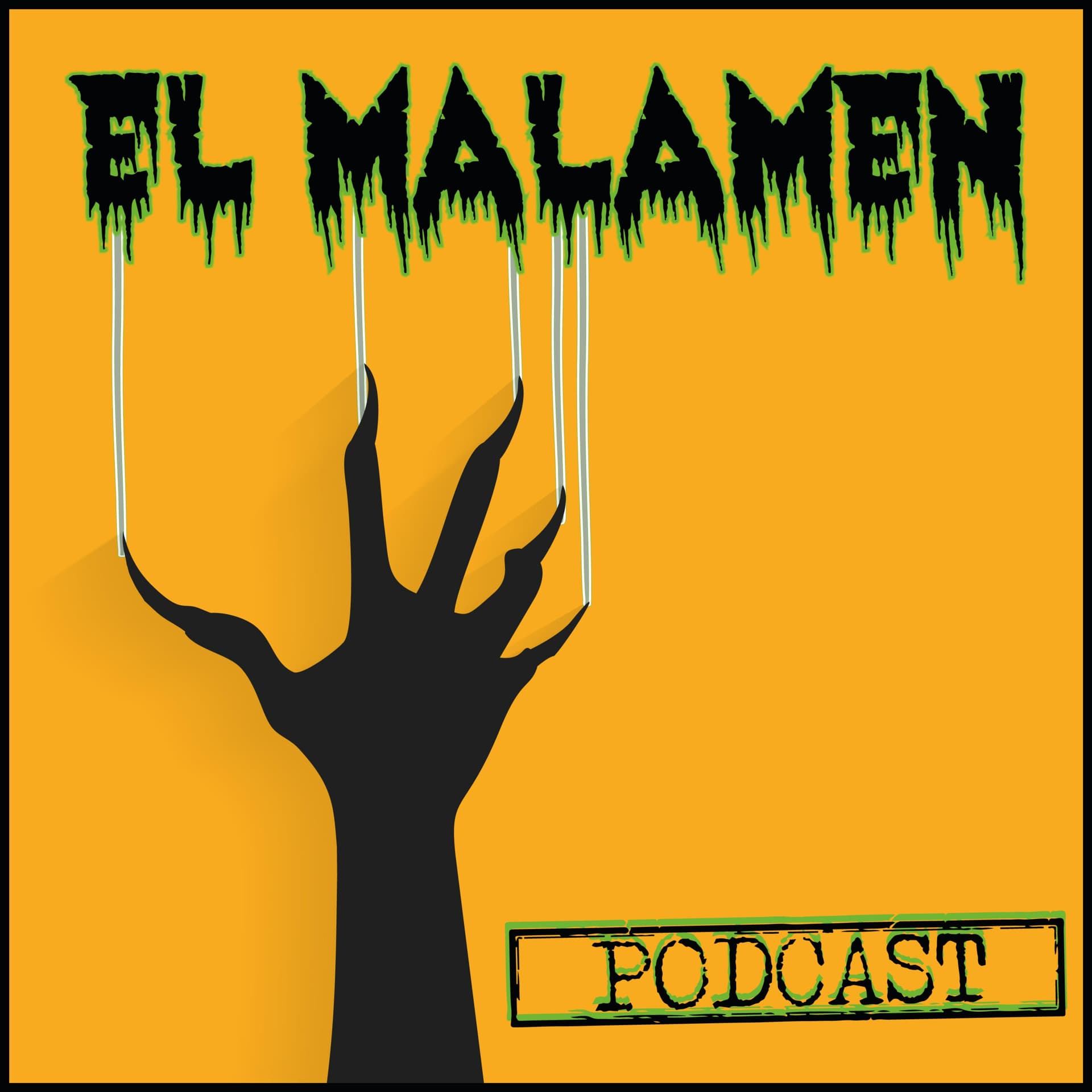 El Malamén - Podcasts