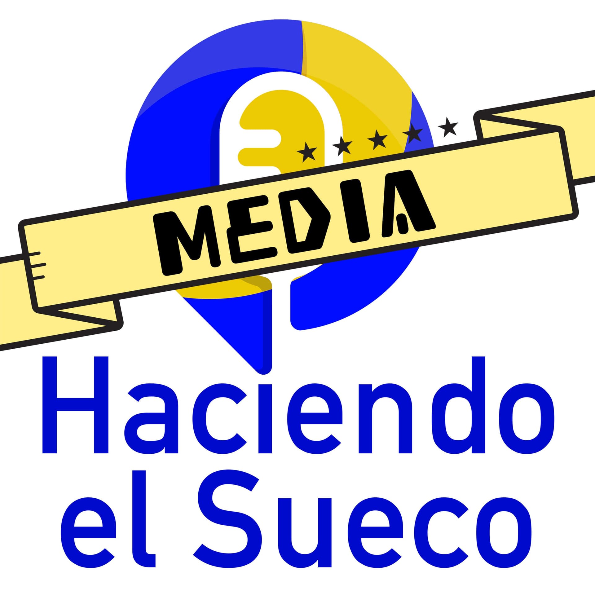 Haciendo el Sueco MEDIA - Podcasts