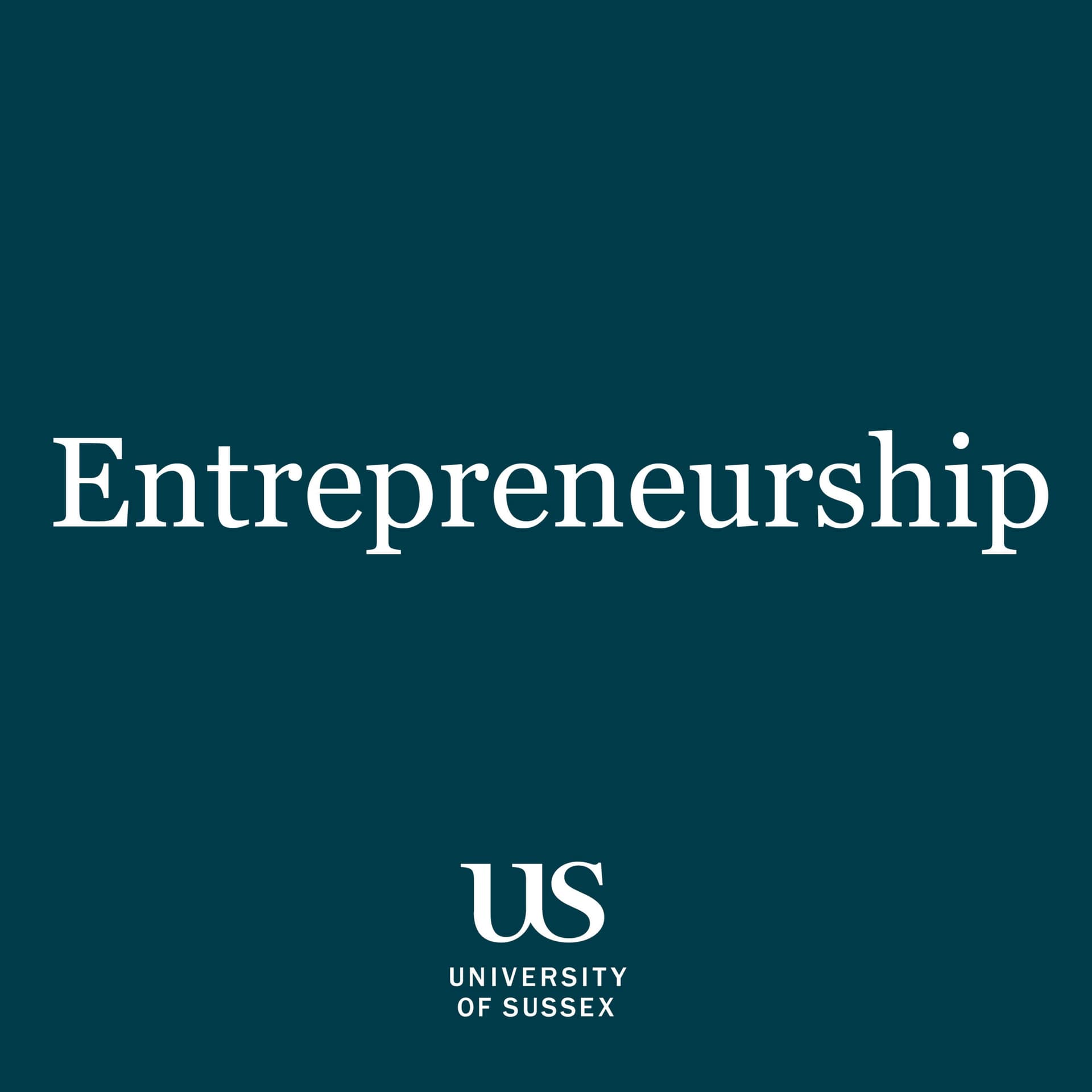 Sussex Entrepreneurship - Podcasts