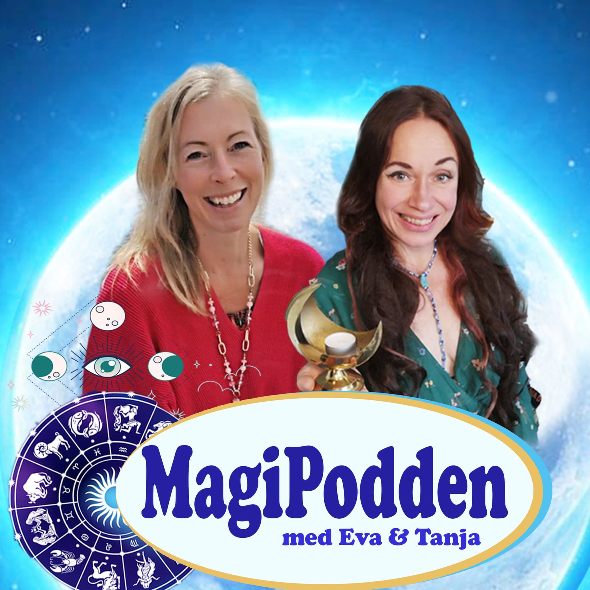 Magipodden med Eva Danneker och Tanja Dyredand - Podcasts