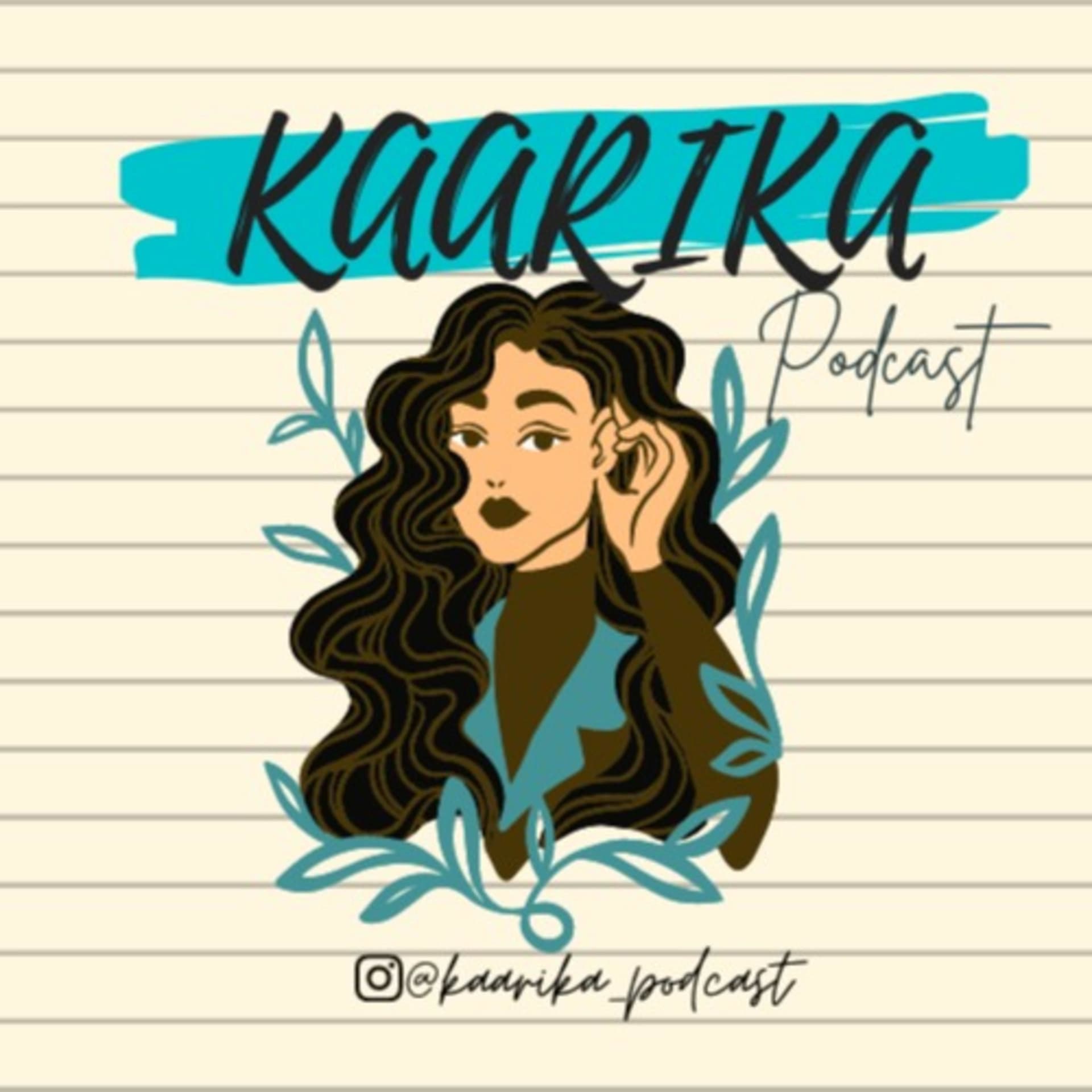 Kaarikaa - Podcasts
