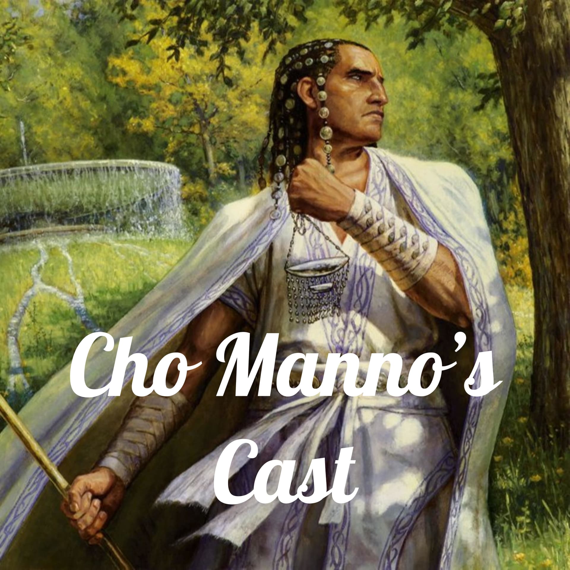 Cho Manno's Cast - Podcasts