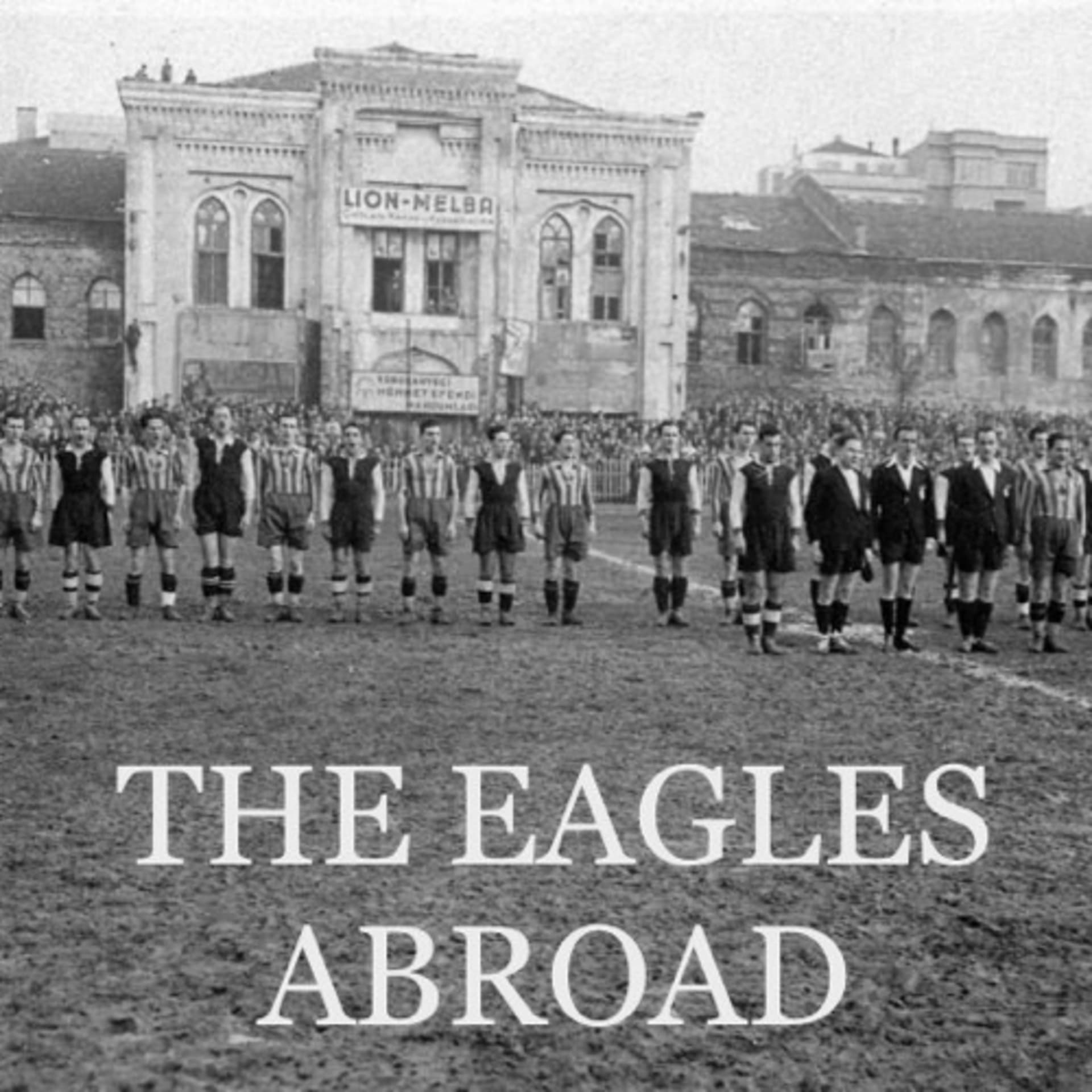 The Eagles Abroad - Podcasts