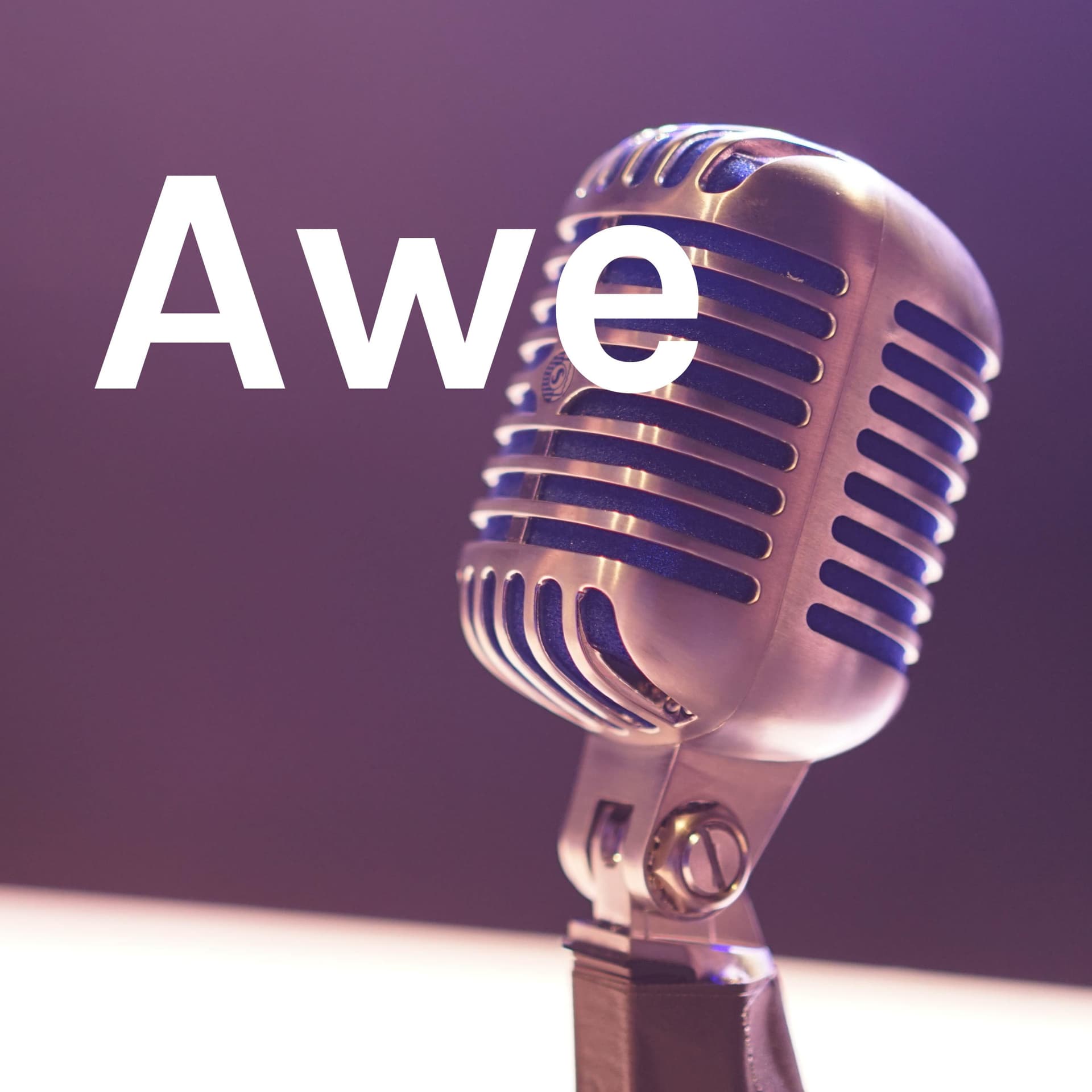 A-W-E
