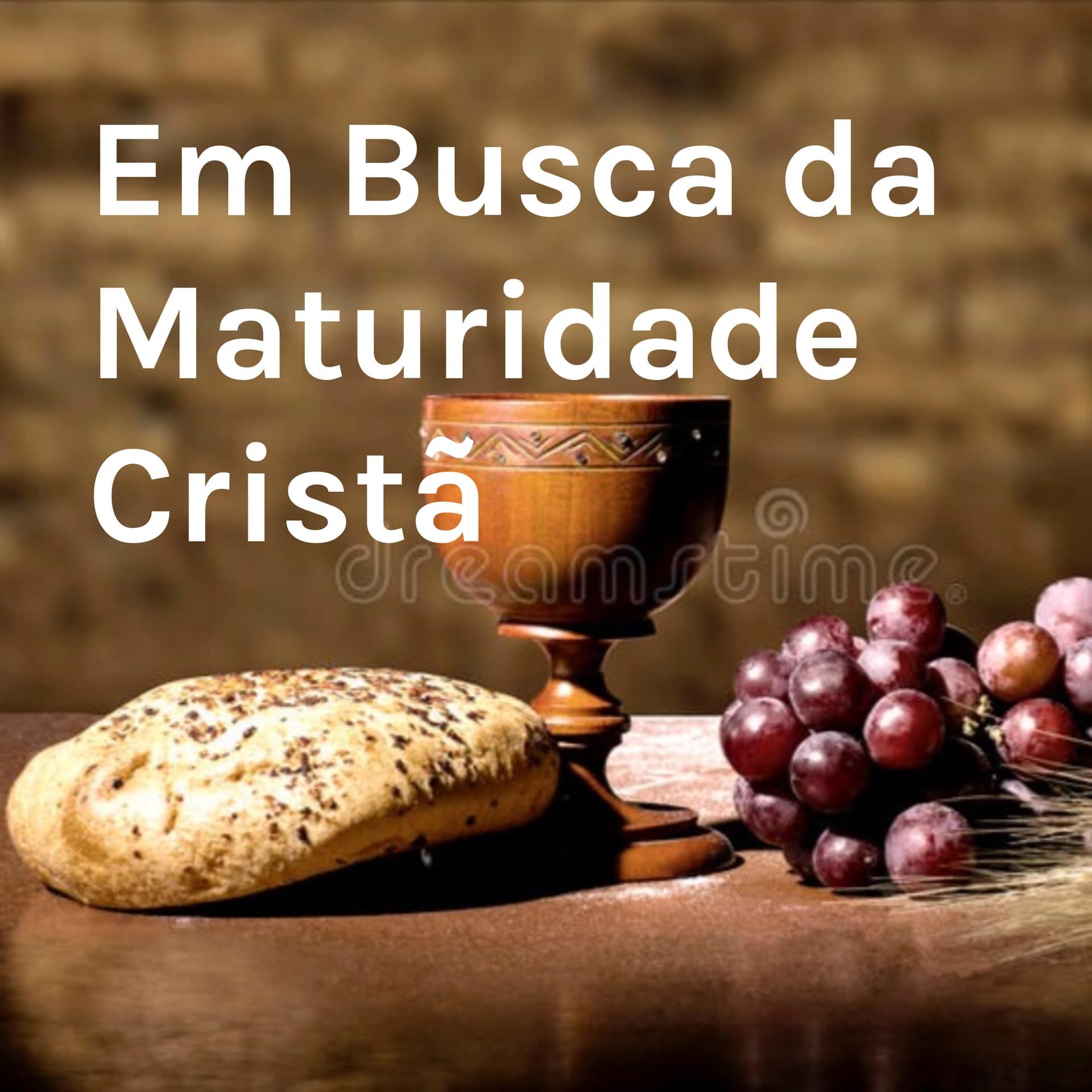 Em Busca da Maturidade Cristã - Podcasts