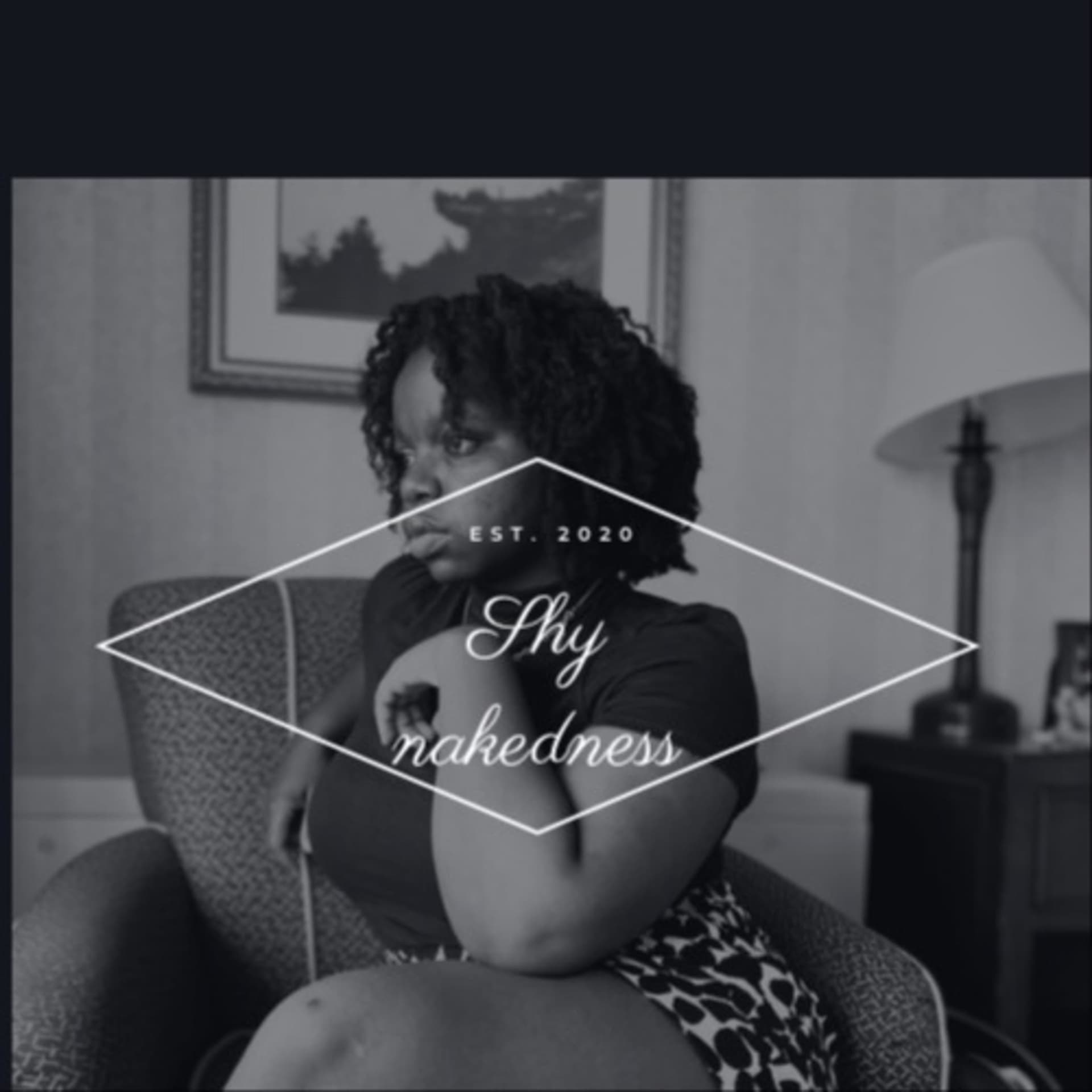 SHY NAKEDNESS - Podcasts