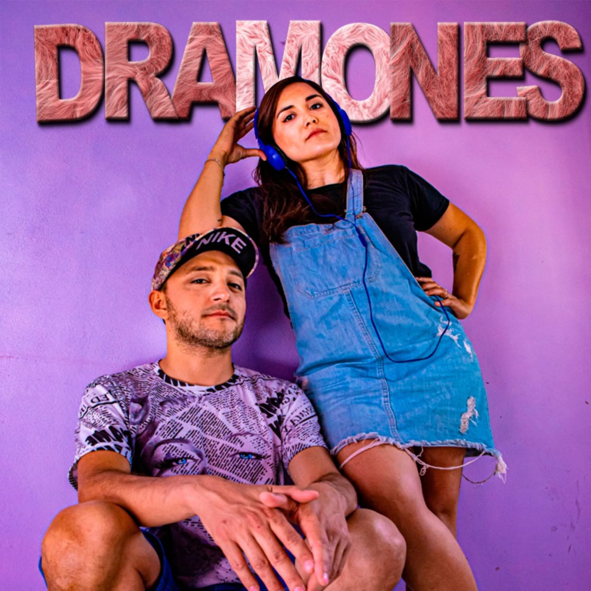 DRAMONES - Podcasts