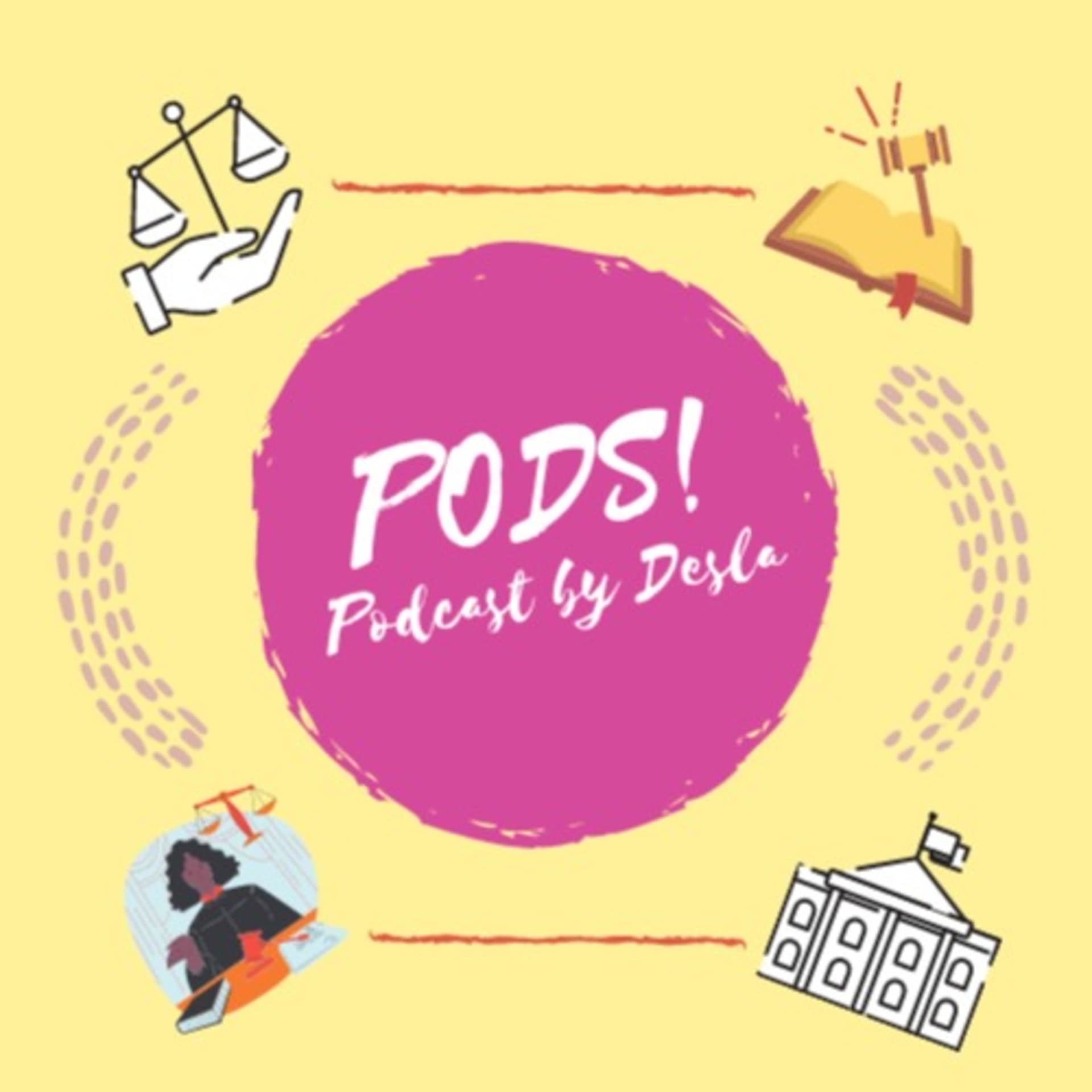 PODS! Podcast by Desla - Podcasts