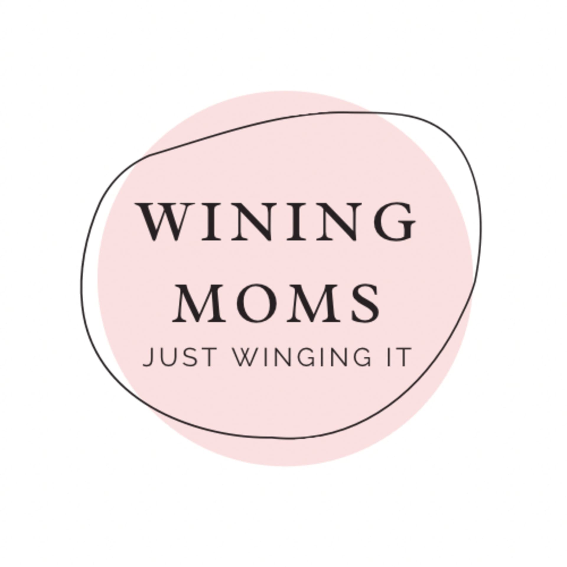The Wining Moms