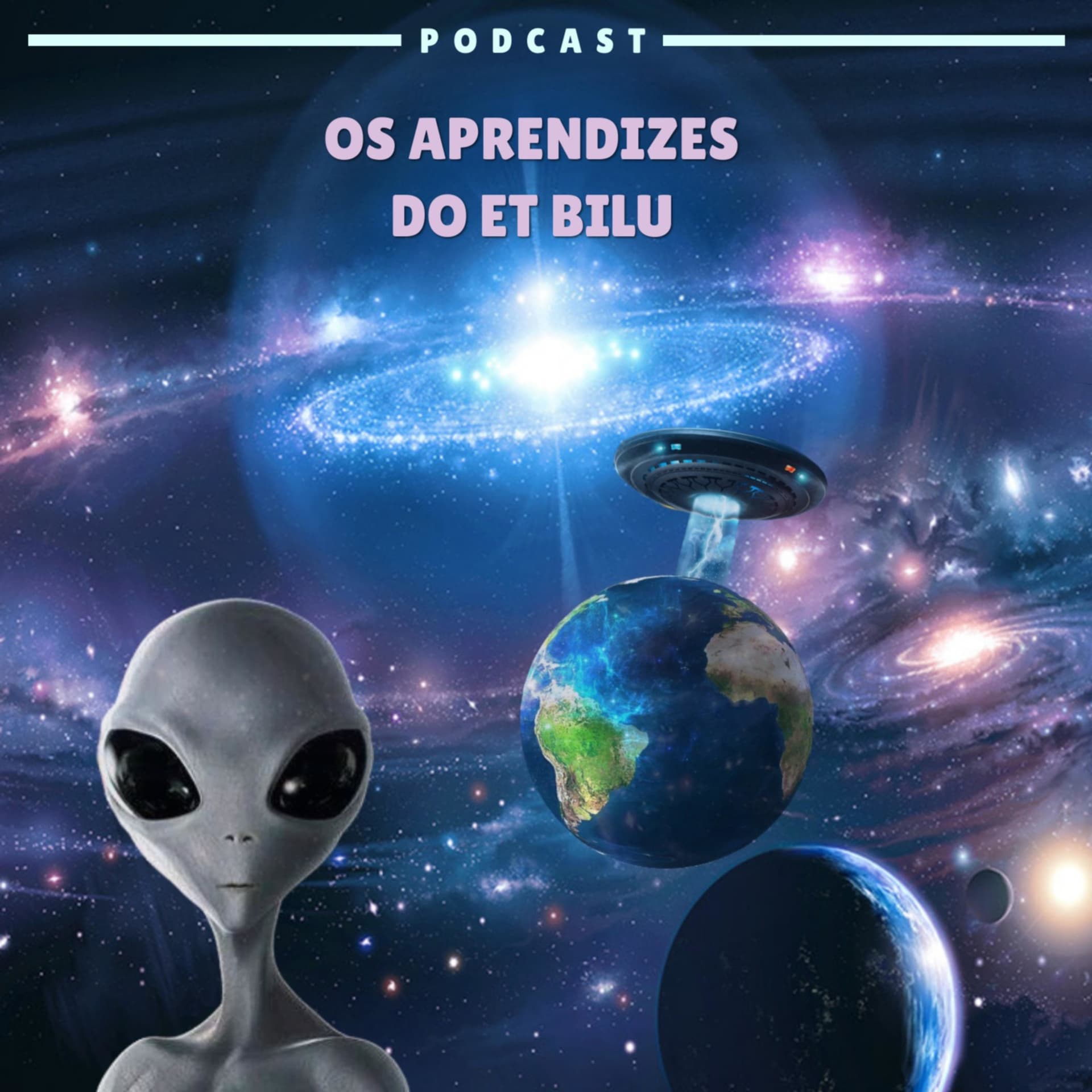 Os Aprendizes do Et Bilu - Podcasts