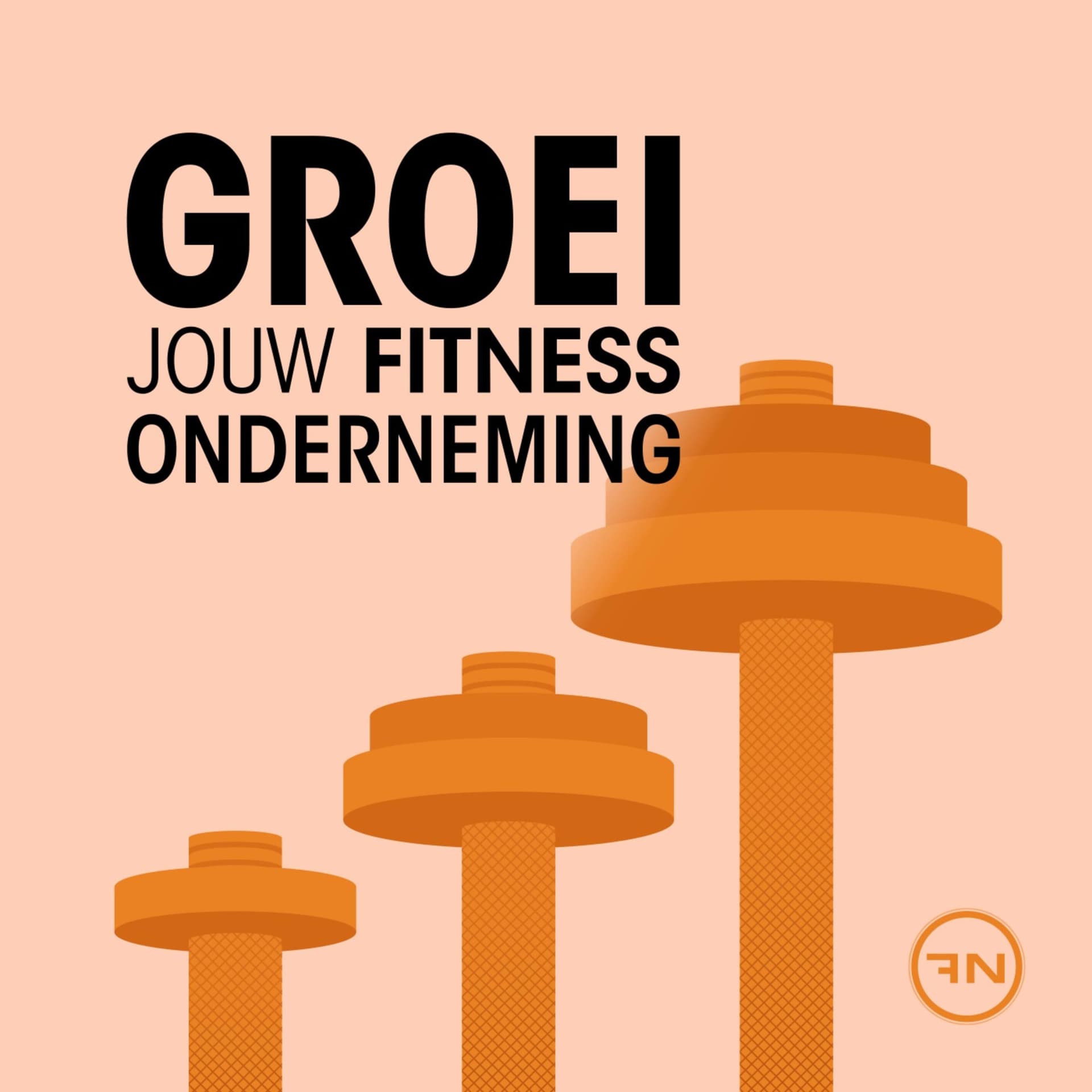 Groei jouw fitness onderneming - Podcasts