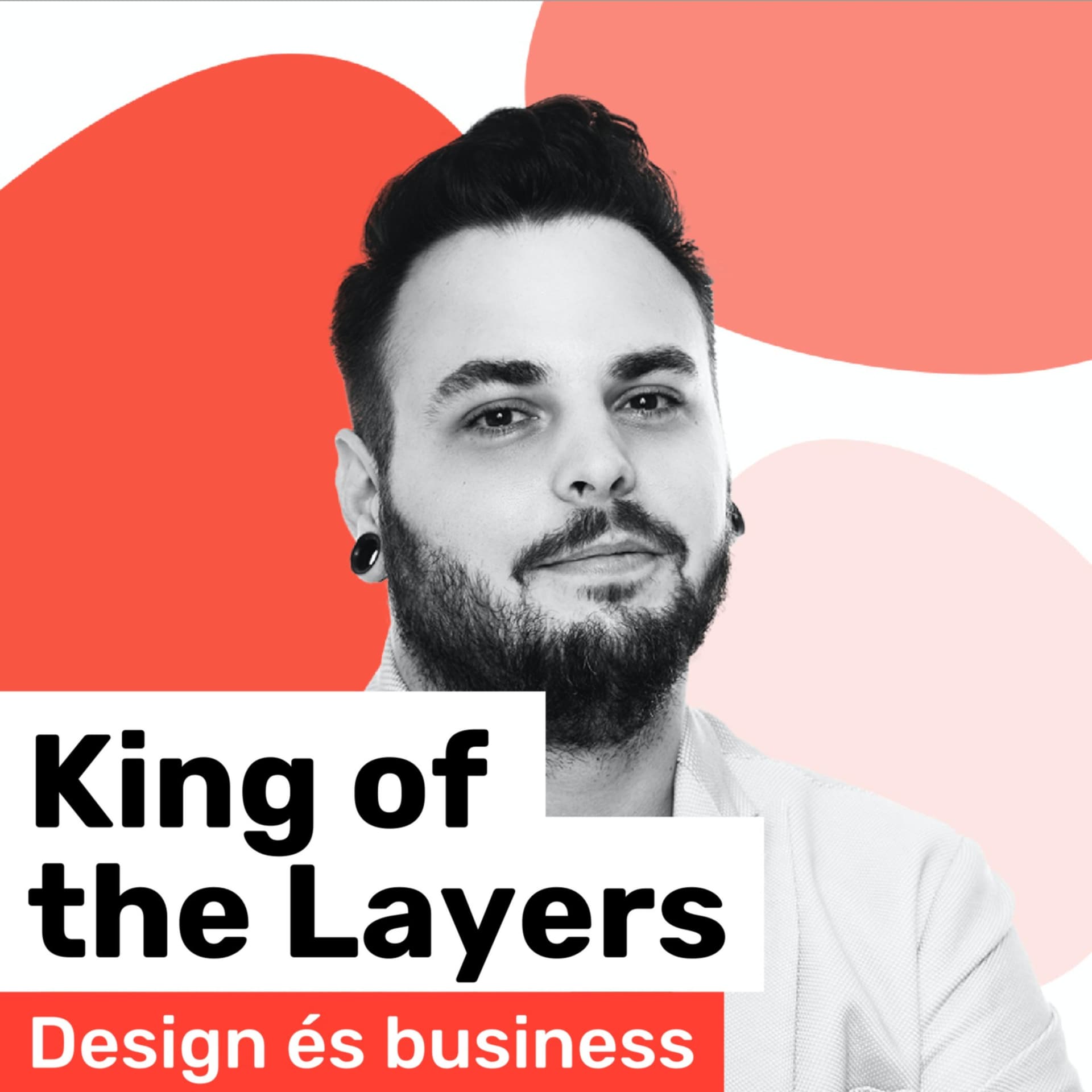 King of the Layers - Podcasts