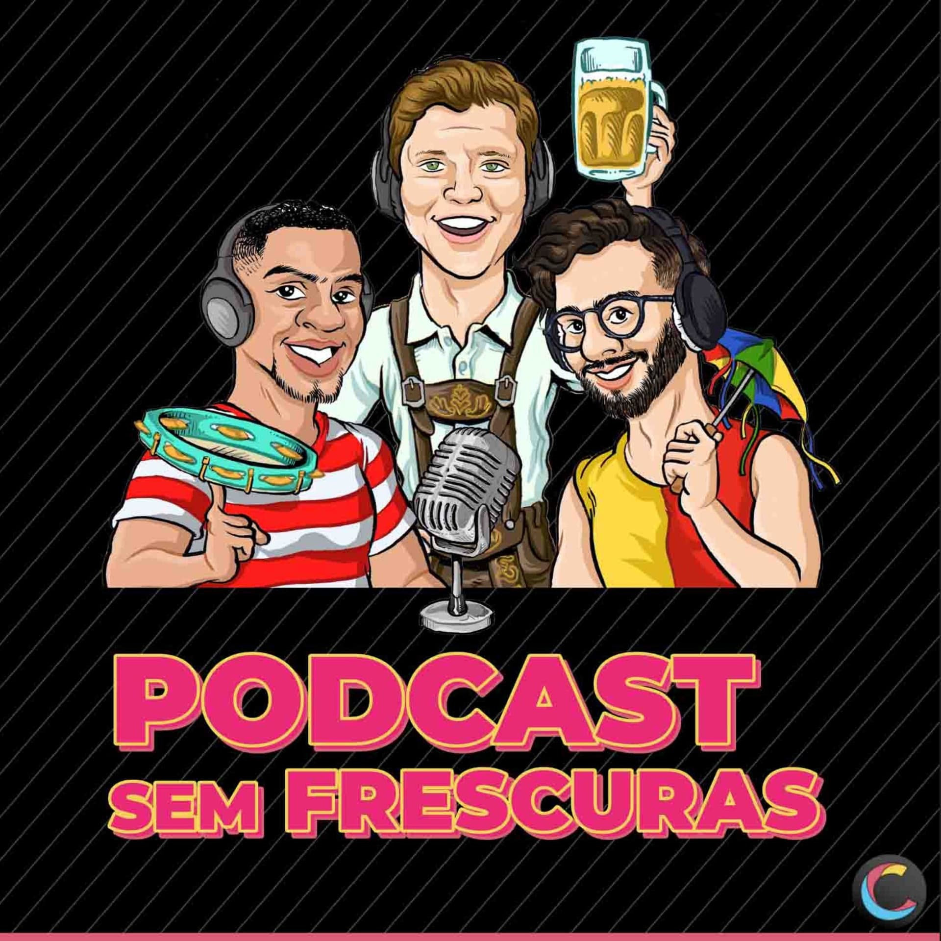 Podcast sem Frescuras - Podcasts