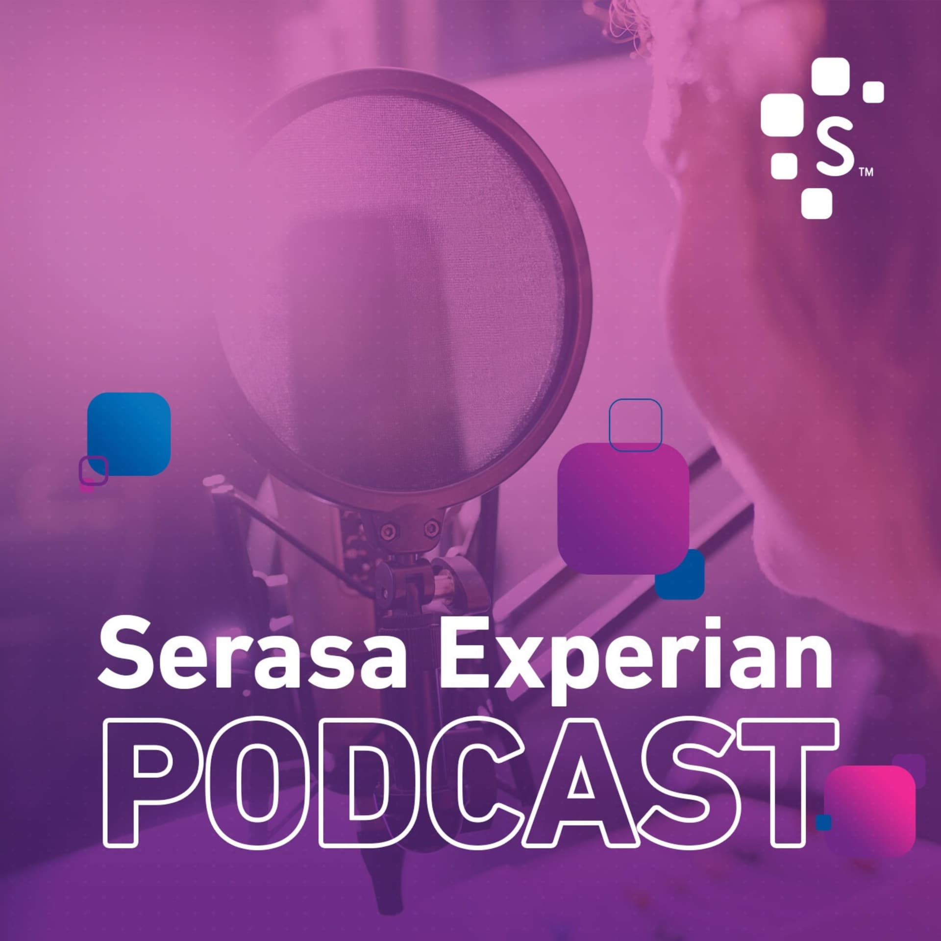 Serasa Experian - Podcasts