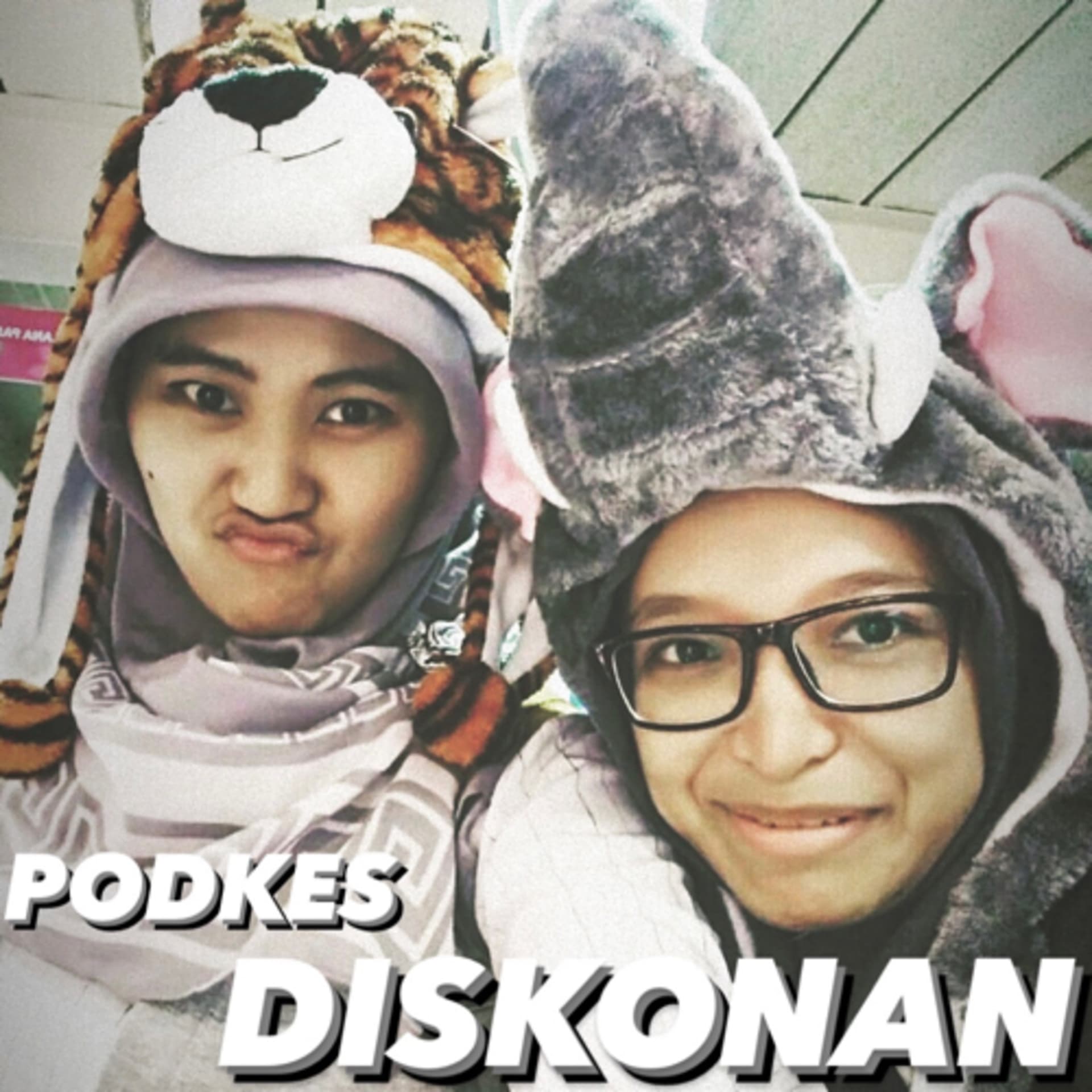 DISKONAN (Diskusi Online nan Nyaman) - Podcasts