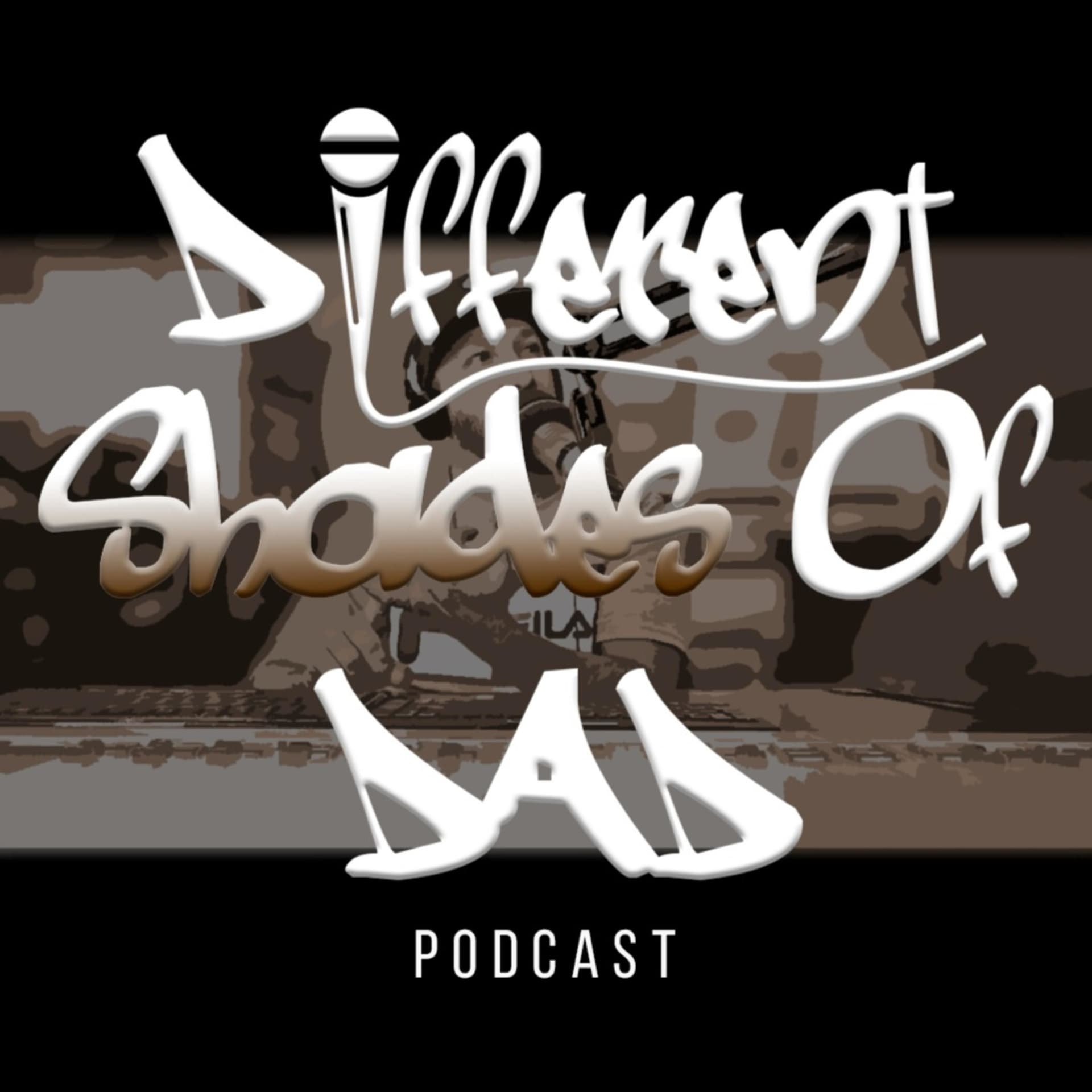 Different Shades Of Dad - Podcasts